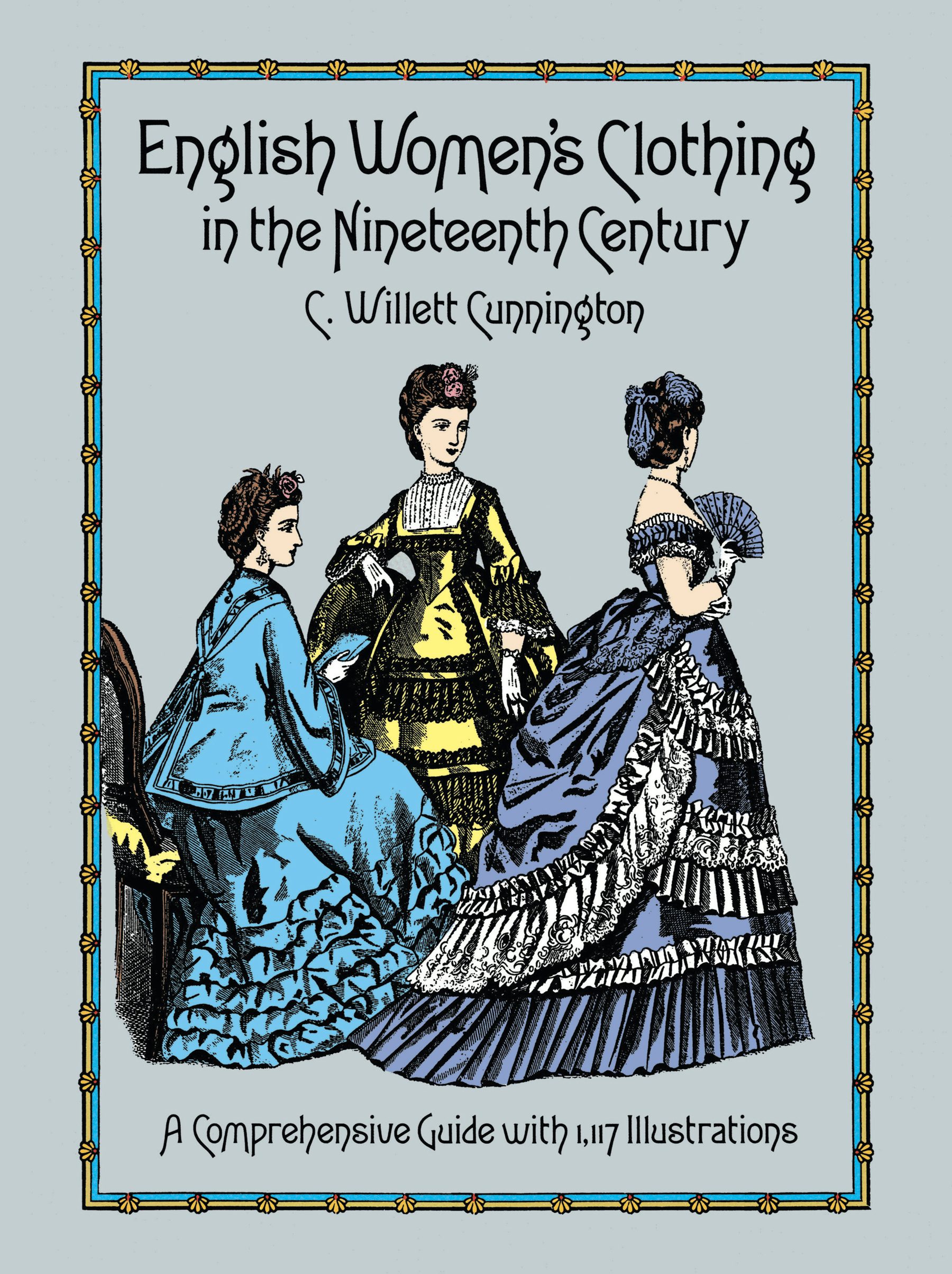 English Women's Clothing in the Nineteenth Century – Dover