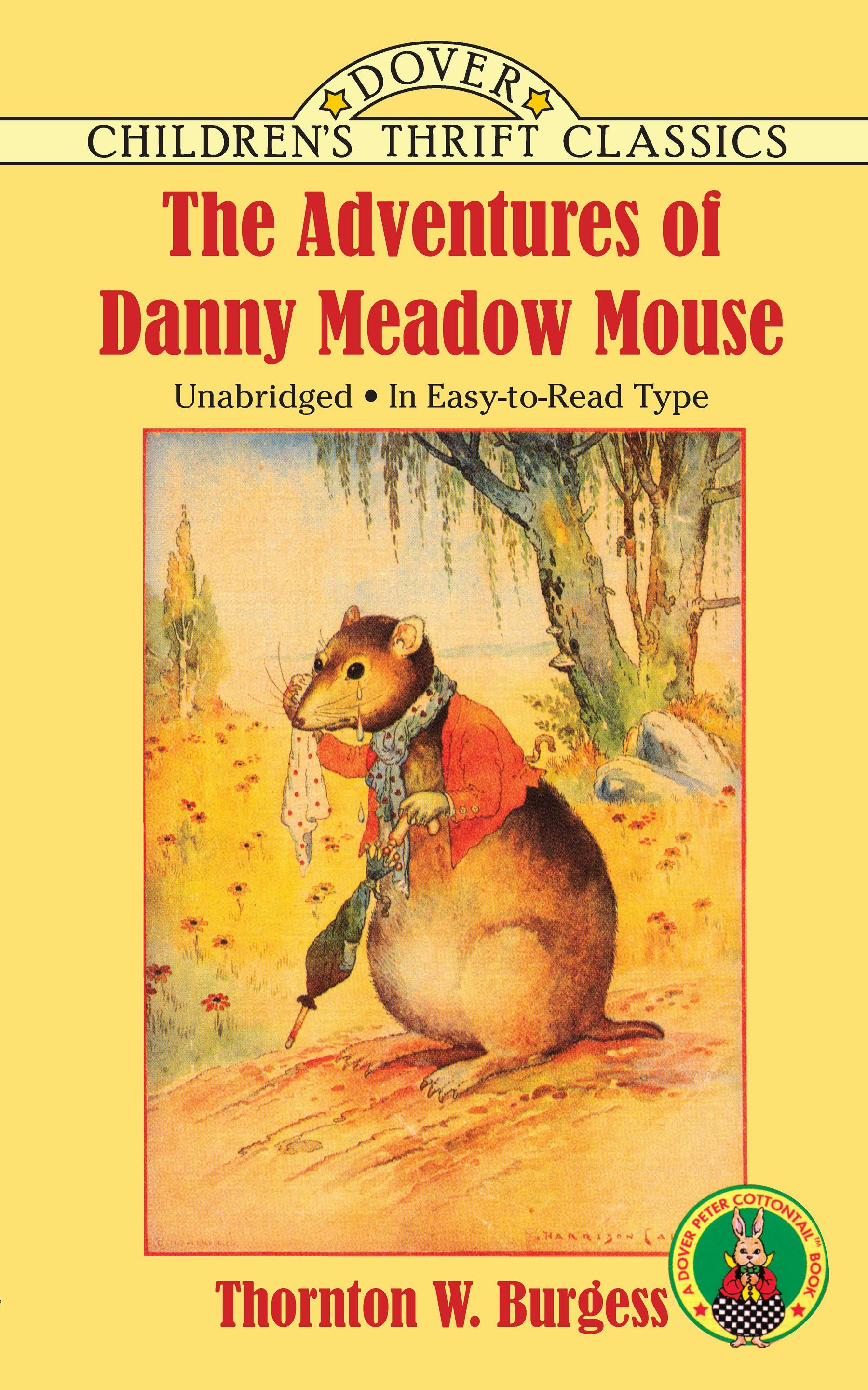 The Adventures of Danny Meadow Mouse – Dover Publications