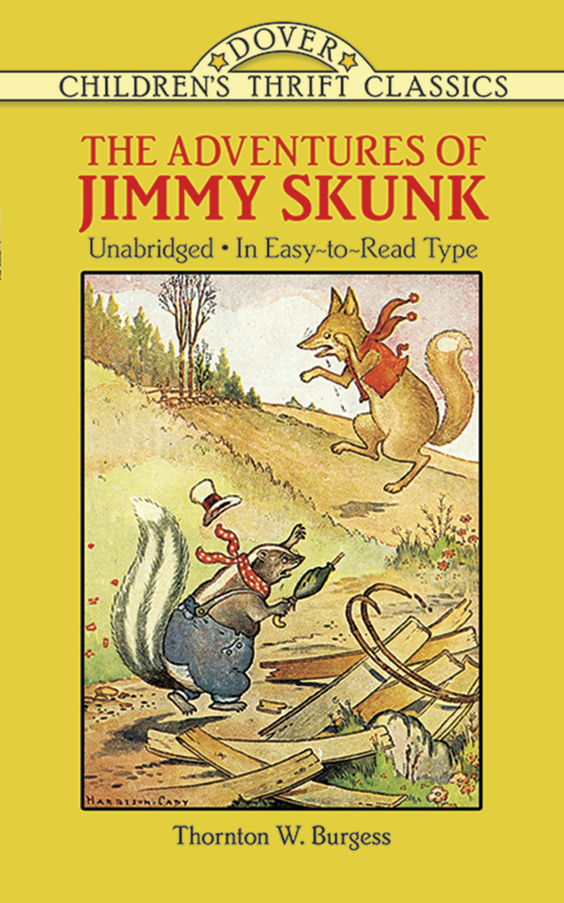 The Adventures of Jimmy Skunk – Dover Publications