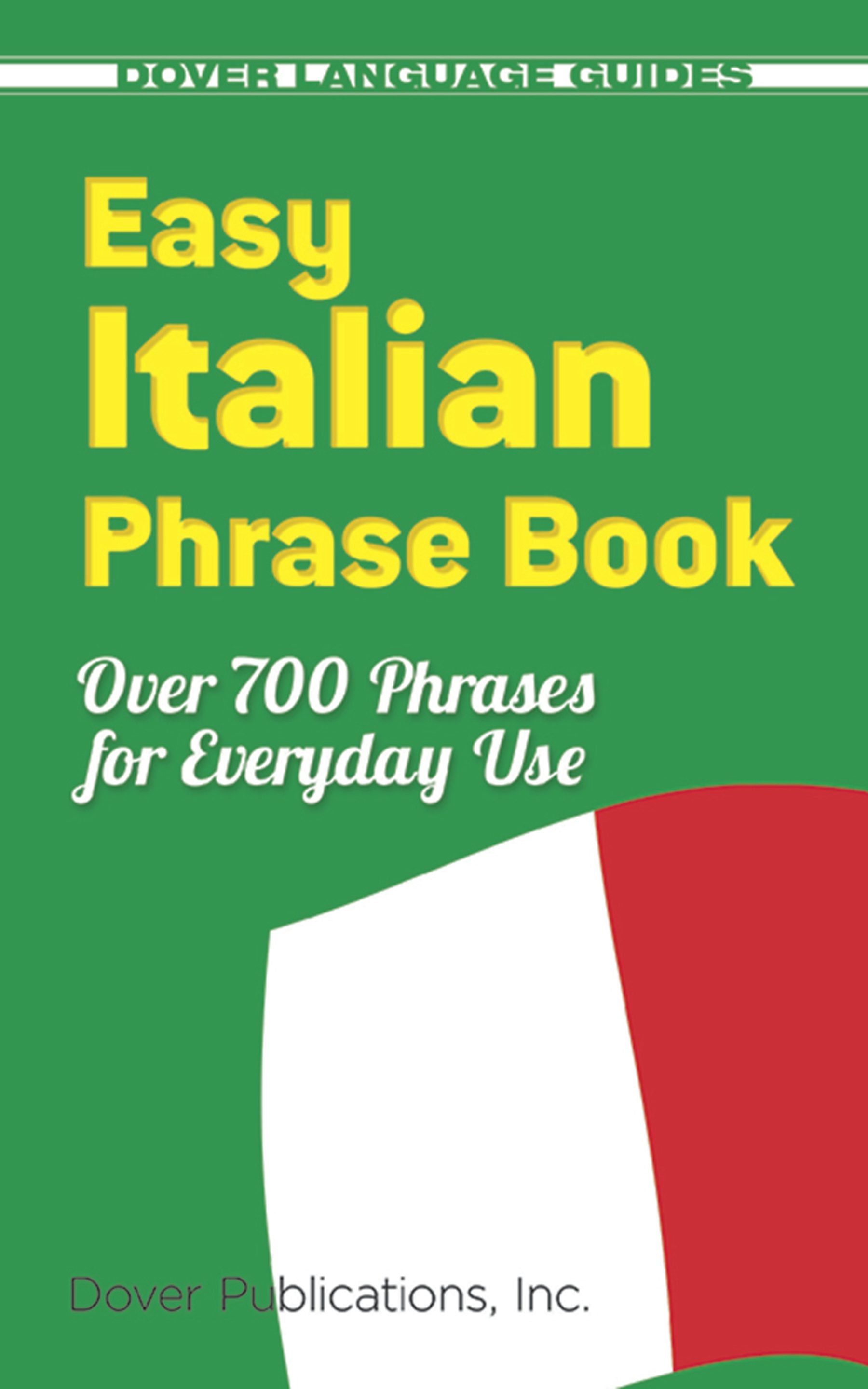 Easy Italian Phrase Book – Dover Publications