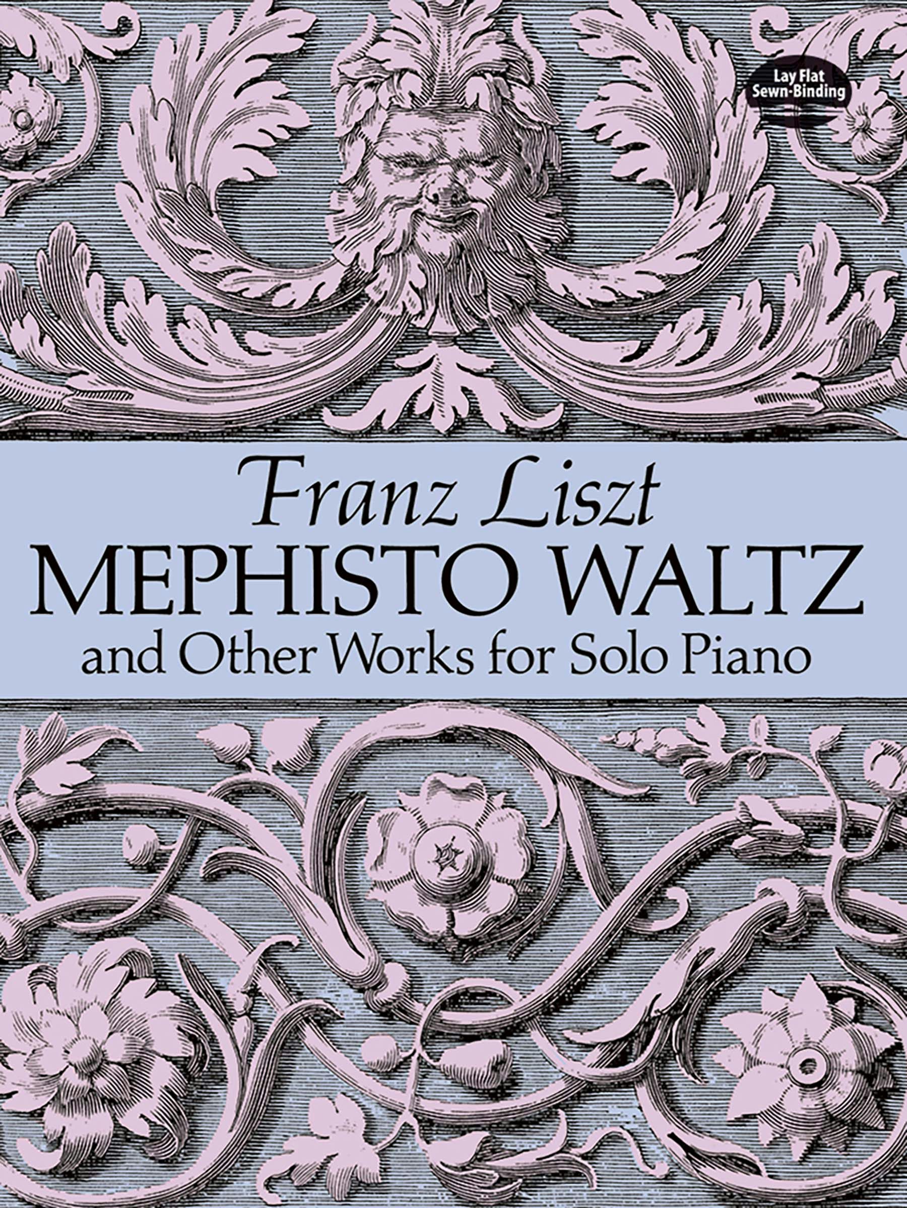 Mephisto Waltz and Other Works for Solo Piano – Dover Publications