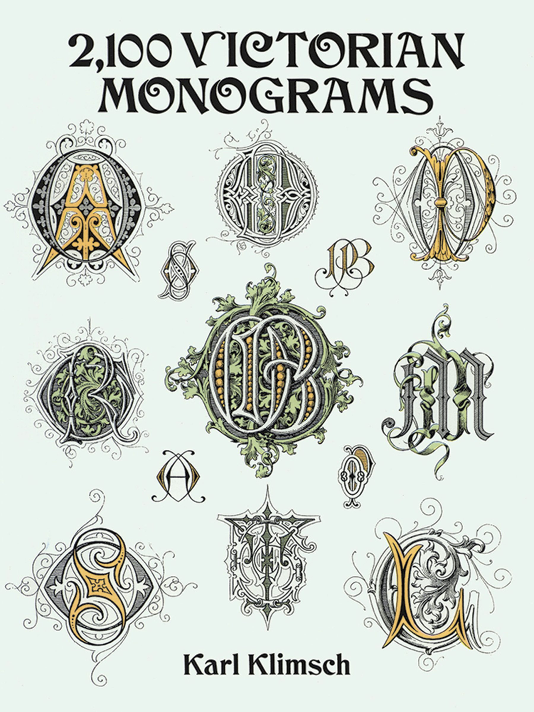 2,100 Victorian Monograms – Dover Publications