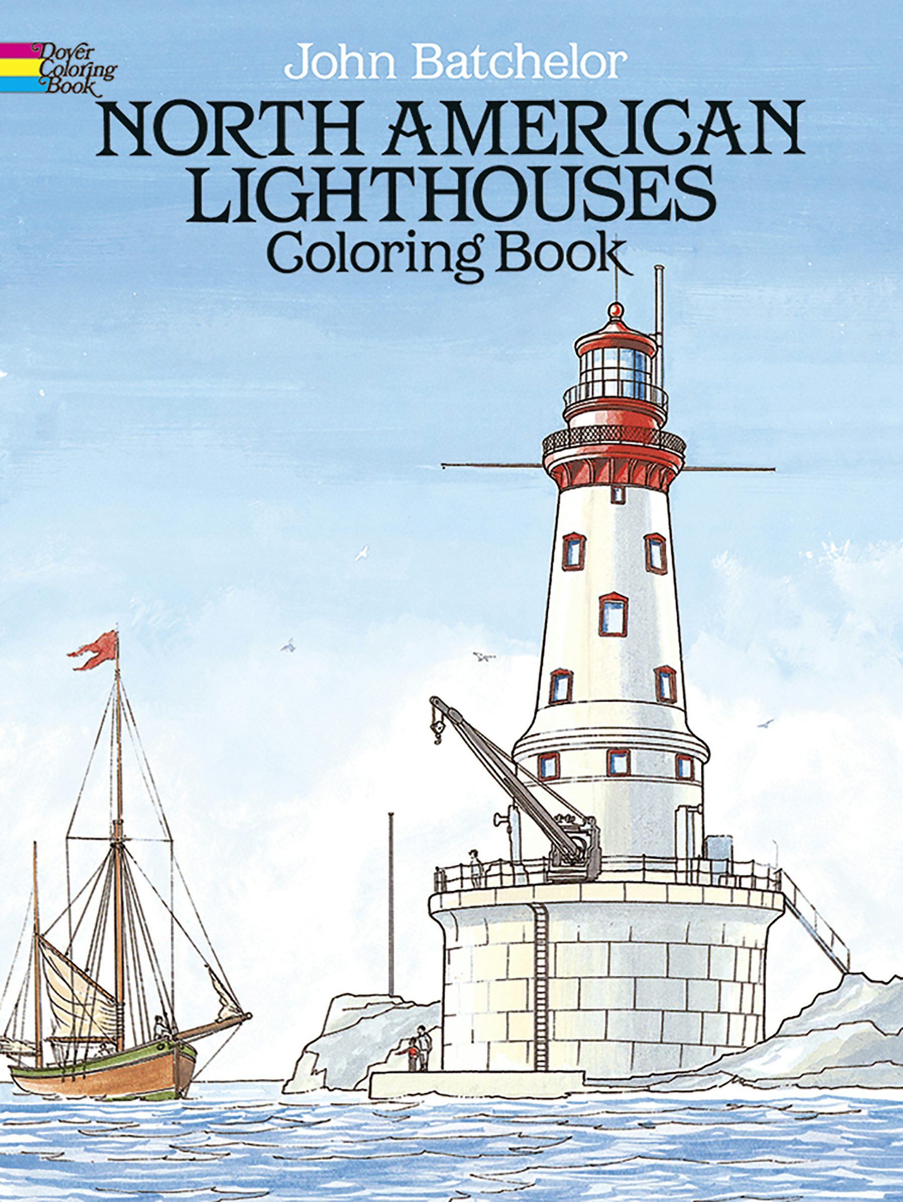 The Lighthouse マッキントッシュ Activity Book North American Lighthouses Coloring Book – Dover Publications