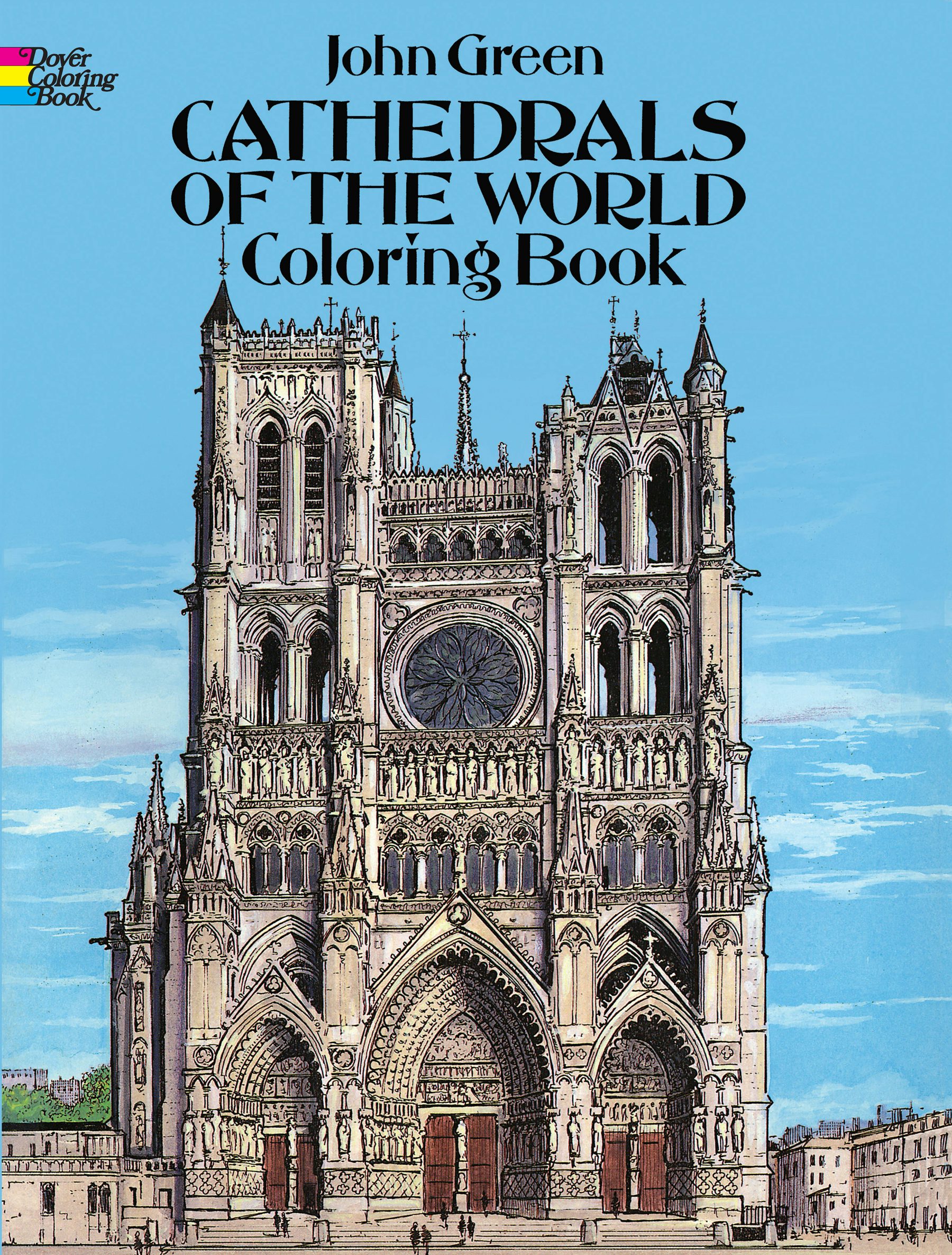 Cathedrals of the World Coloring Book – Dover Publications