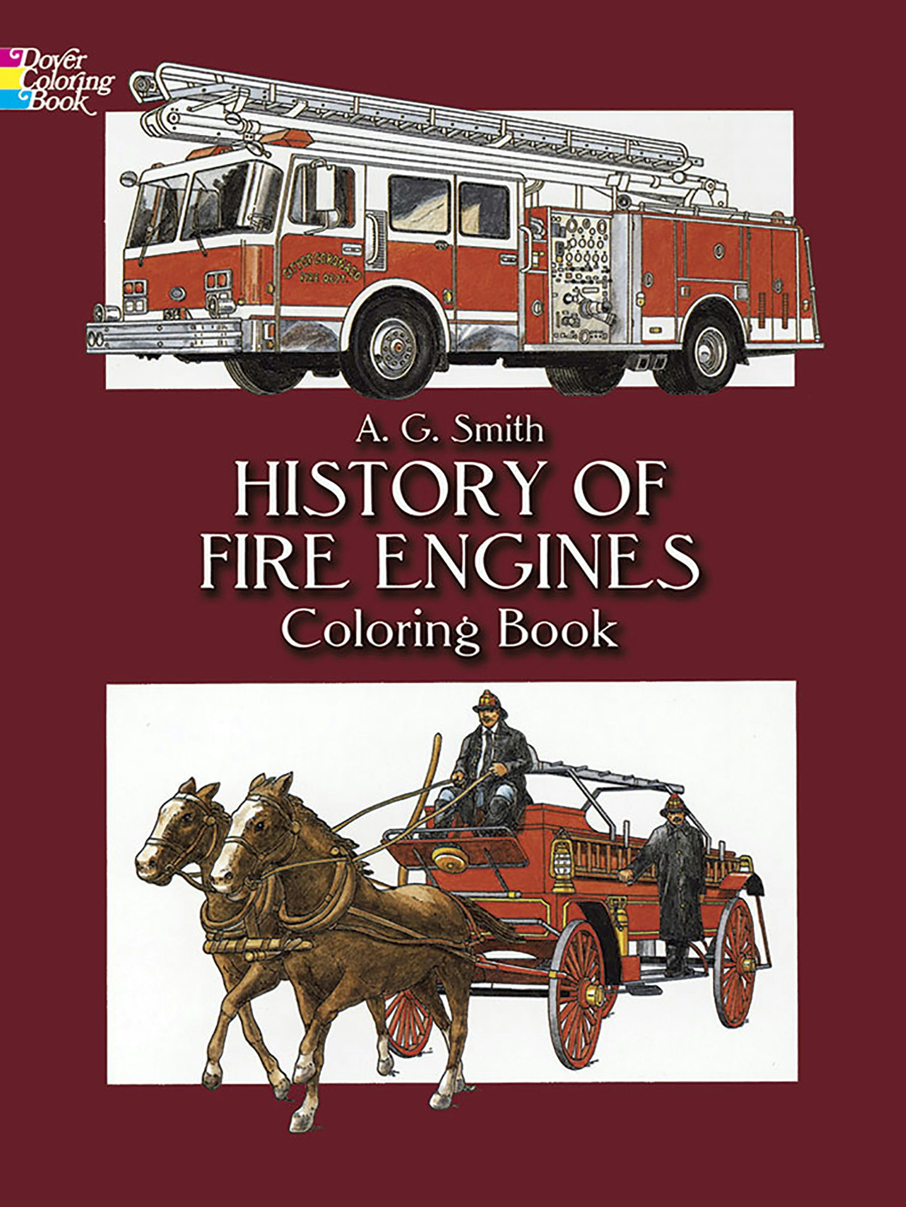 History of Fire Engines Coloring Book – Dover Publications