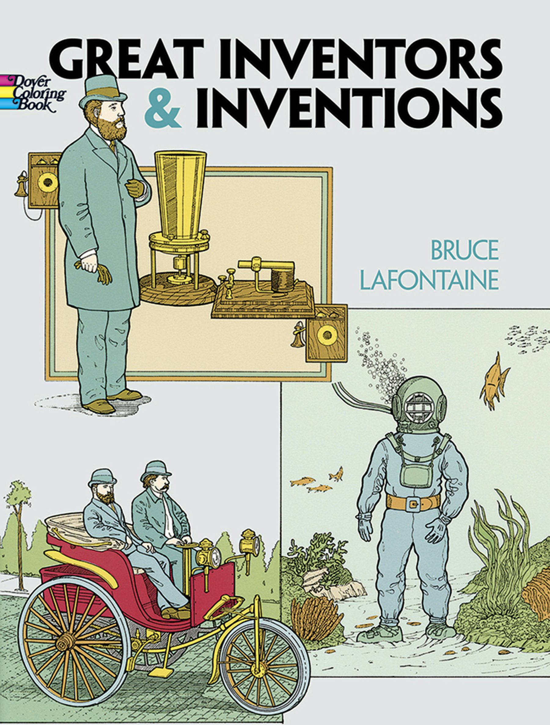 Great Inventors and Inventions Coloring Book – Dover Publications