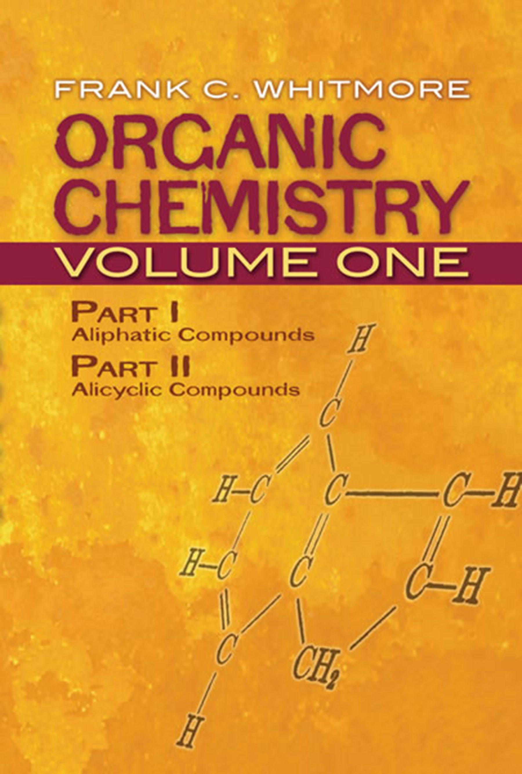 Organic Chemistry, Volume One – Dover Publications