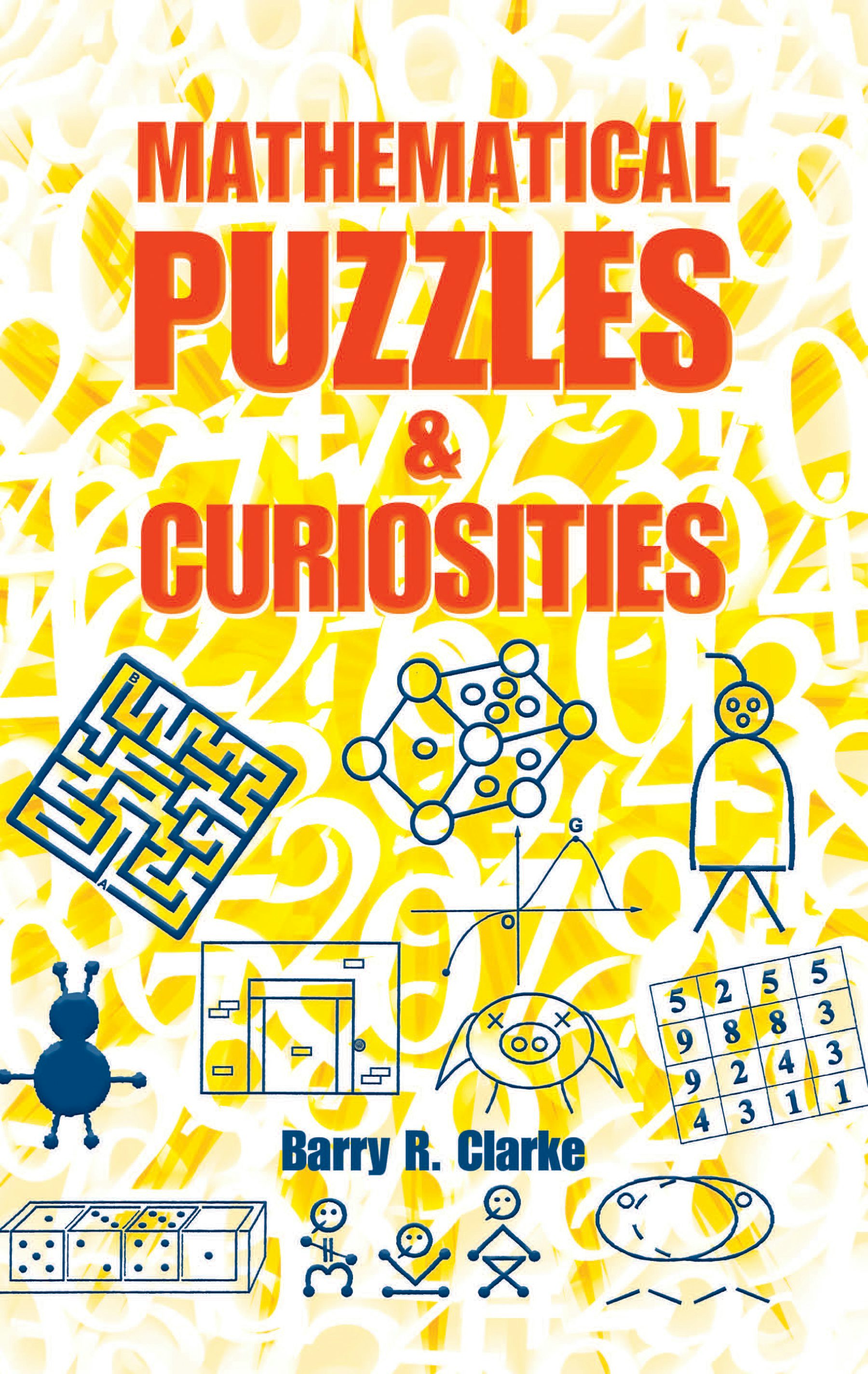 Mathematical Puzzles and Curiosities – Dover Publications