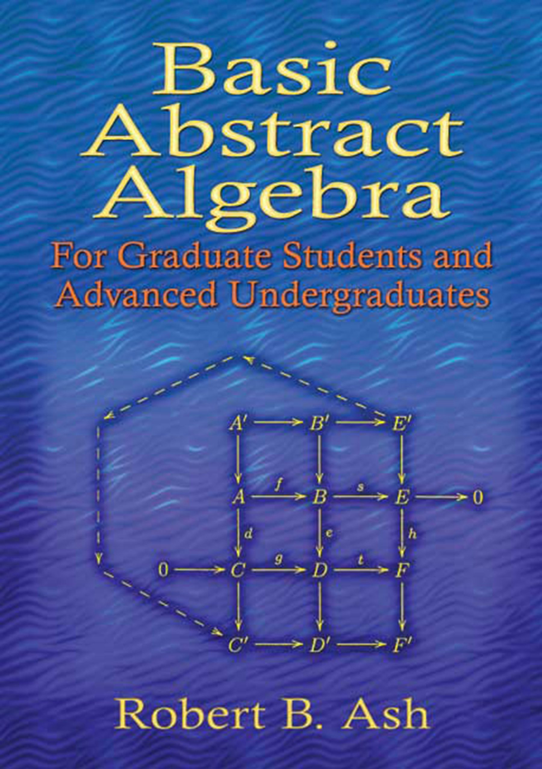Basic Abstract Algebra – Dover Publications