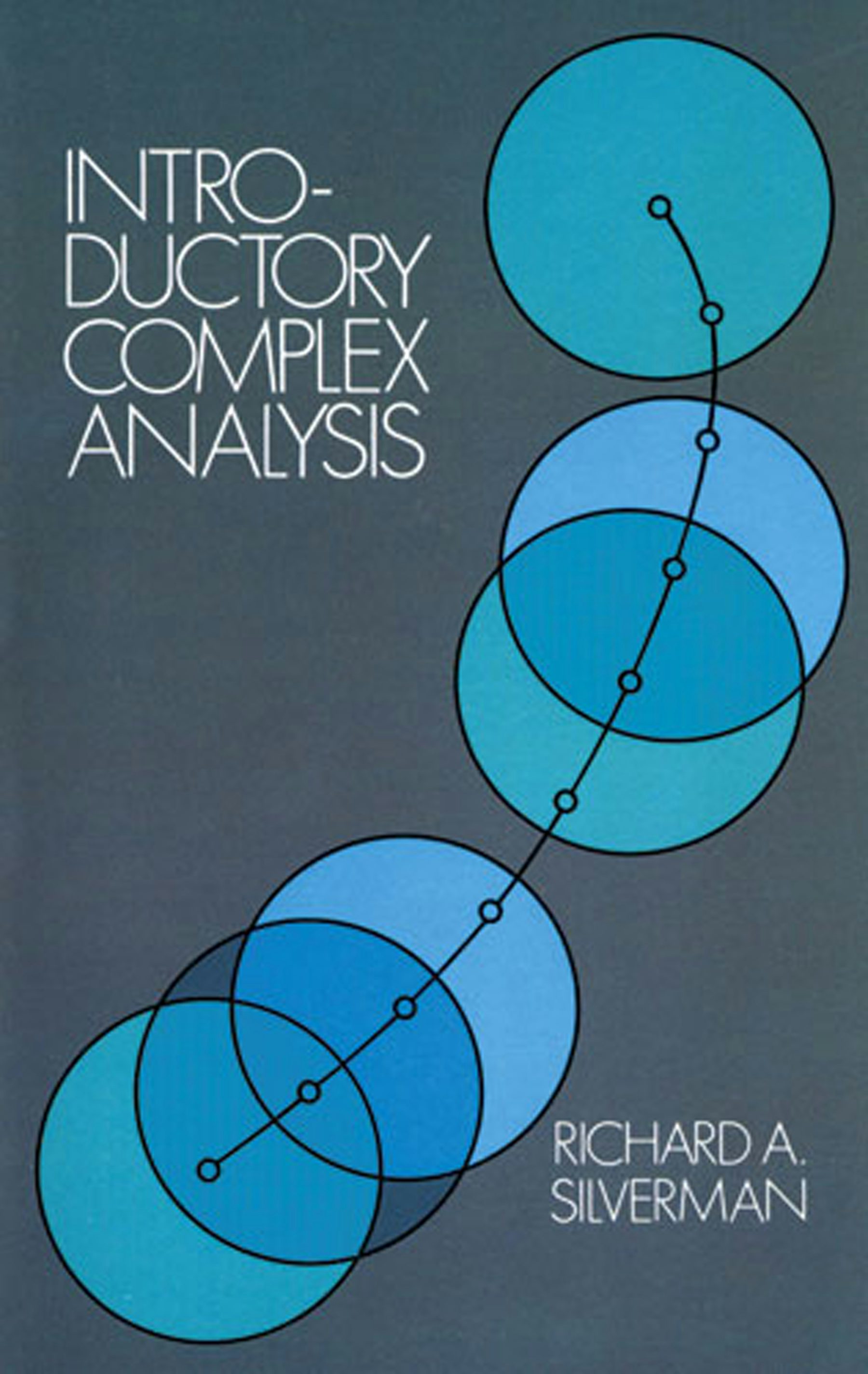 Introductory Complex Analysis – Dover Publications