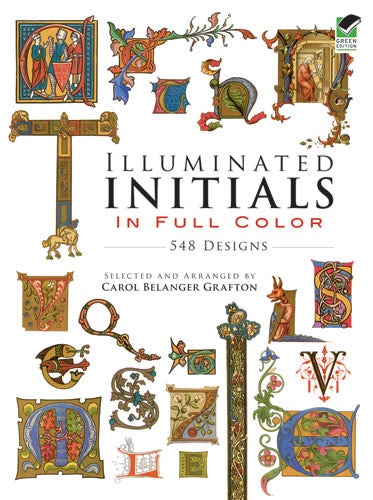 Illuminated Initials in Full Color – Dover Publications