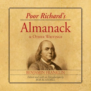 Poor Richard's Almanack and Other Writings