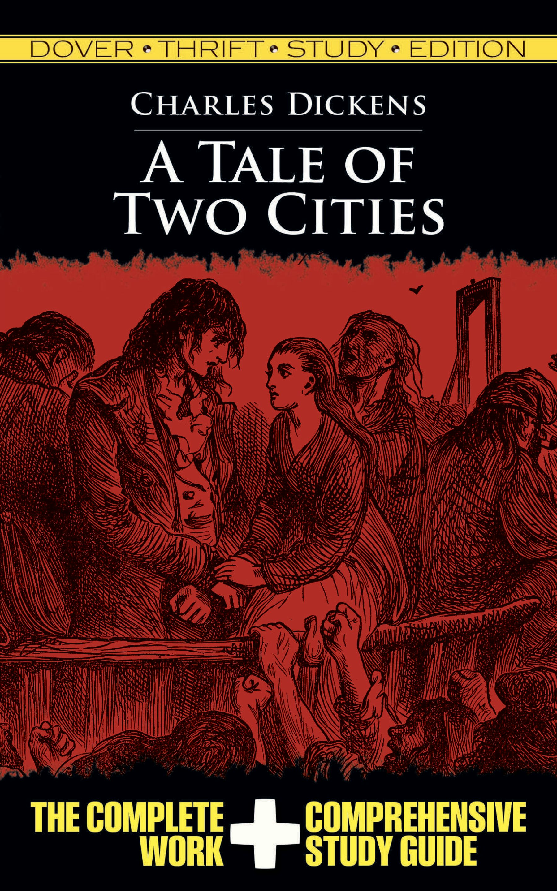 A Tale of Two Cities Thrift Study Edition – Dover Publications