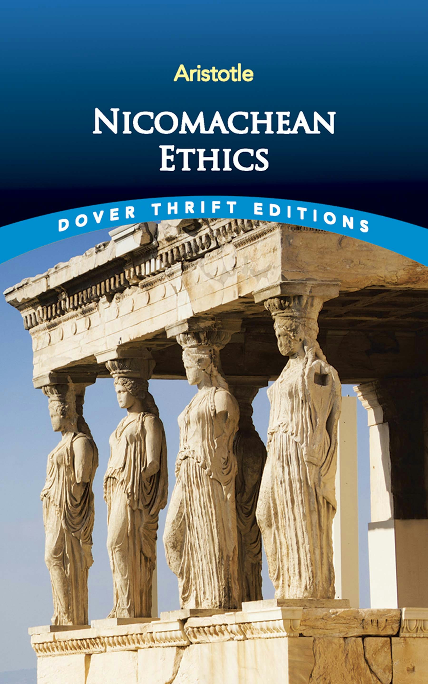 Nicomachean Ethics – Dover Publications
