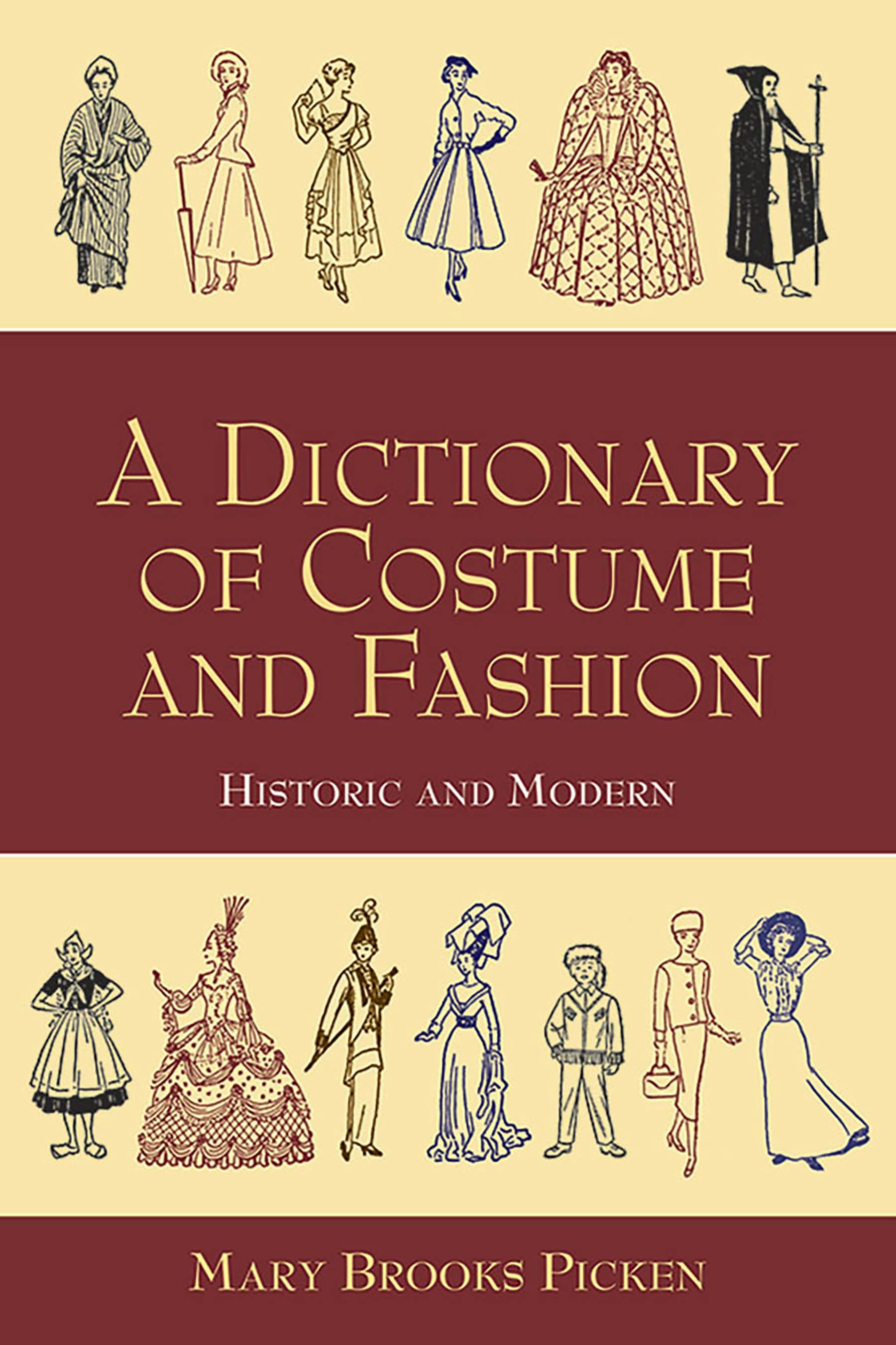A Dictionary of Costume and Fashion – Dover Publications
