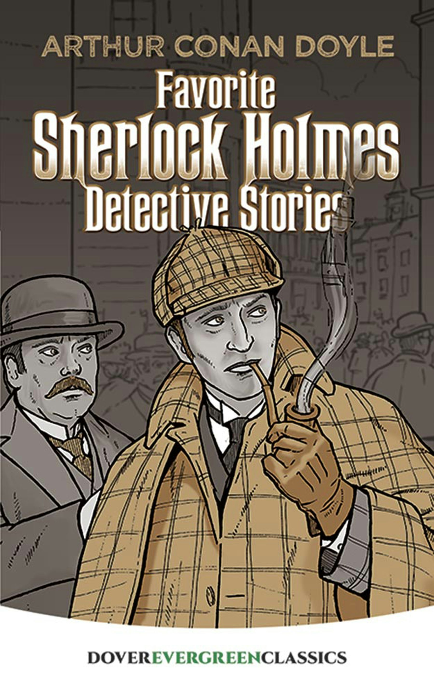 Favorite Sherlock Holmes Detective Stories – Dover Publications