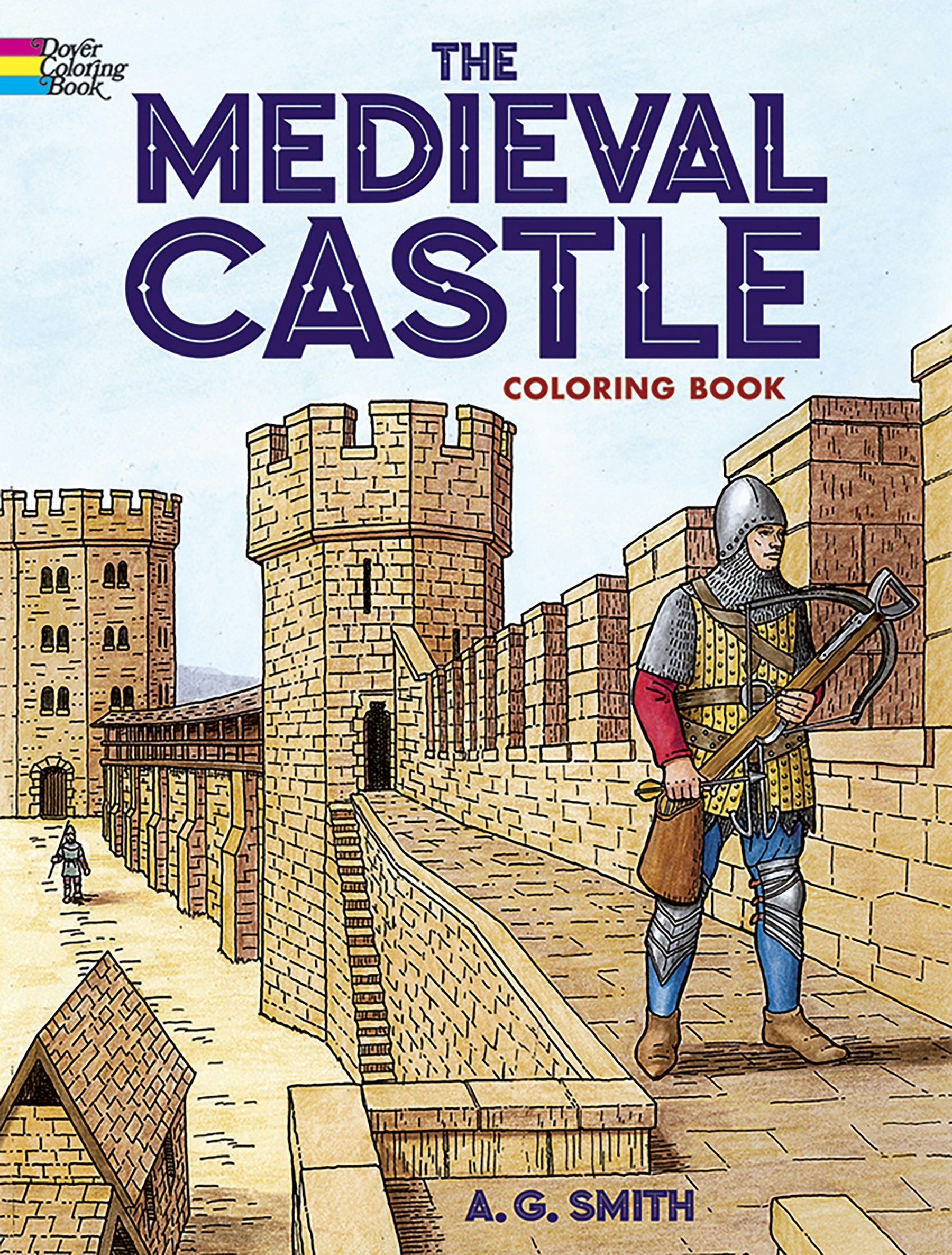 The Medieval Castle Coloring Book – Dover Publications