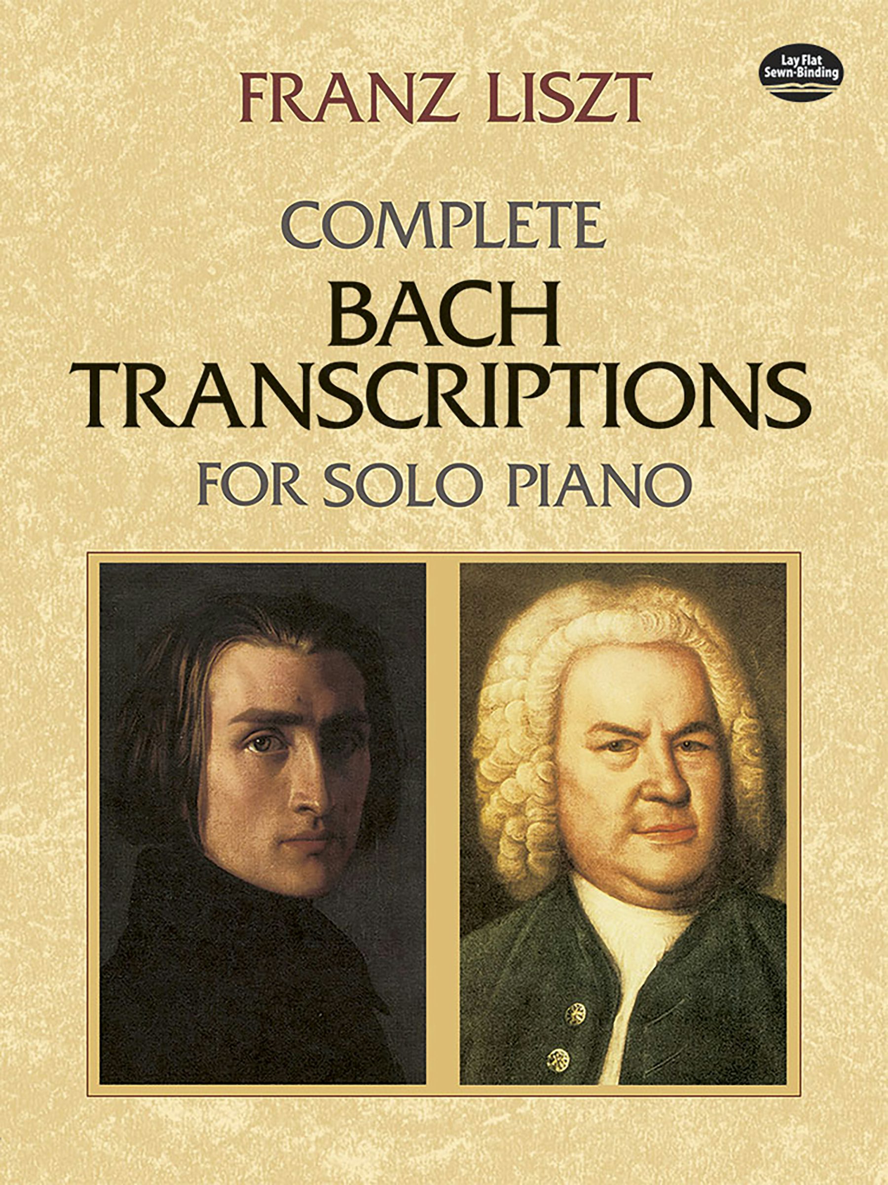 Complete Bach Transcriptions for Solo Piano – Dover Publications