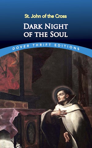 How does St. John of the Cross guide us through the Dark Night of the Soul?