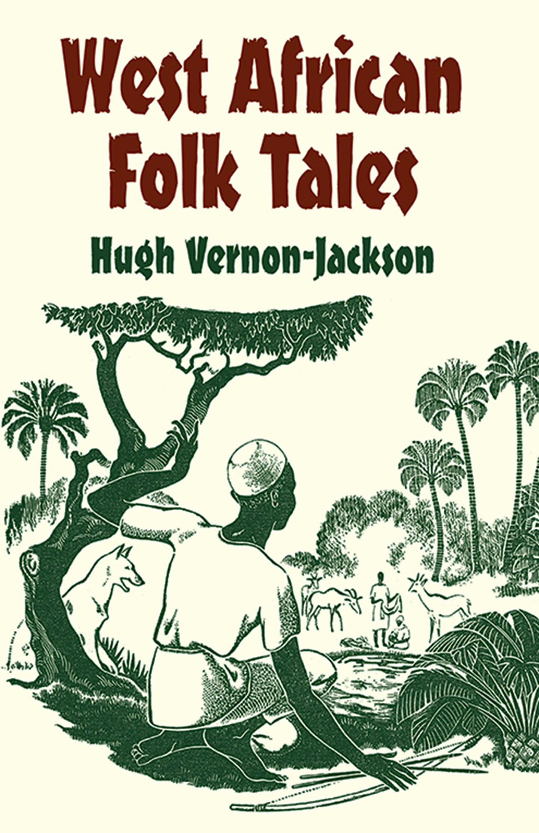 West African Folk Tales – Dover Publications