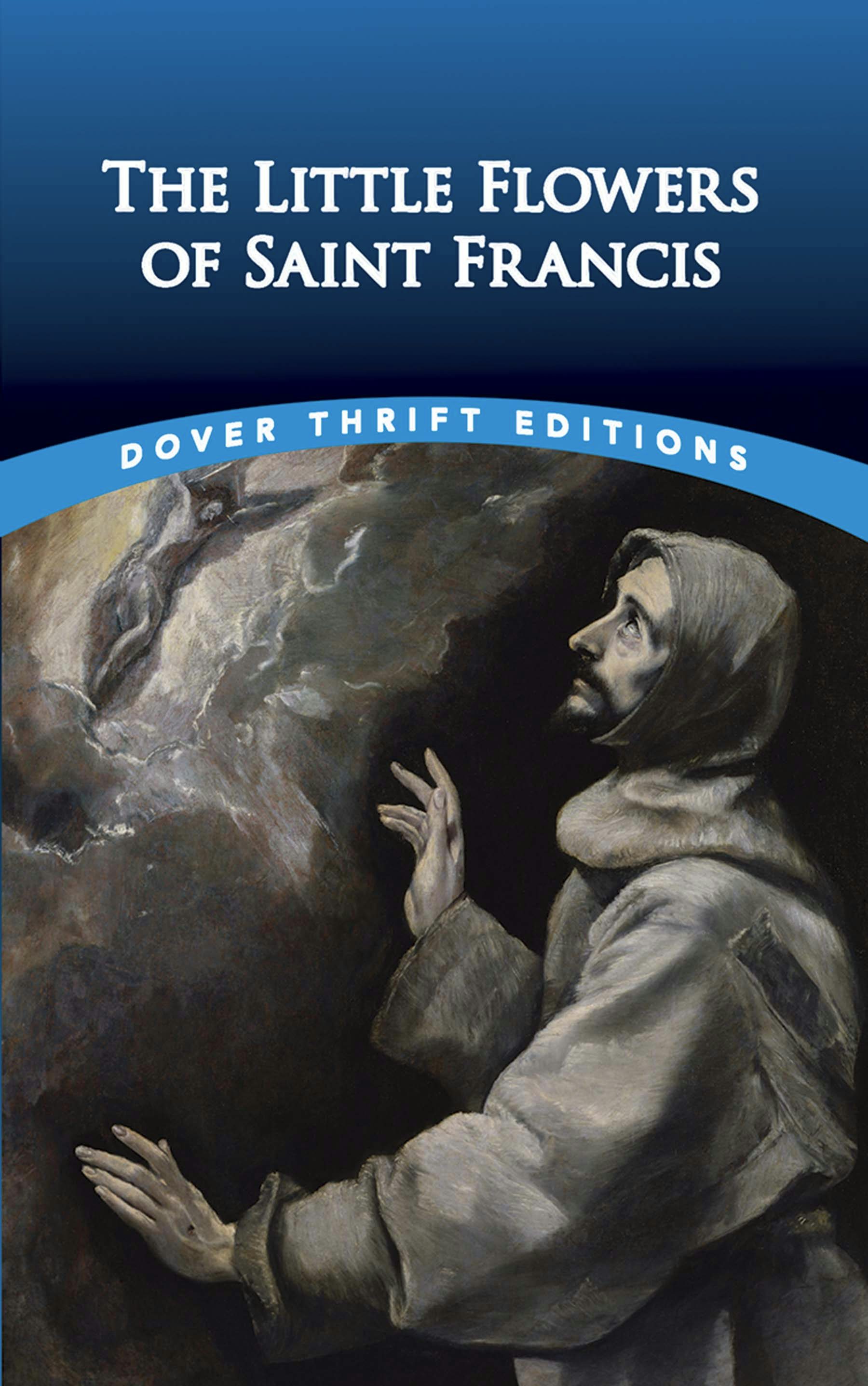 The Little Flowers of Saint Francis – Dover Publications
