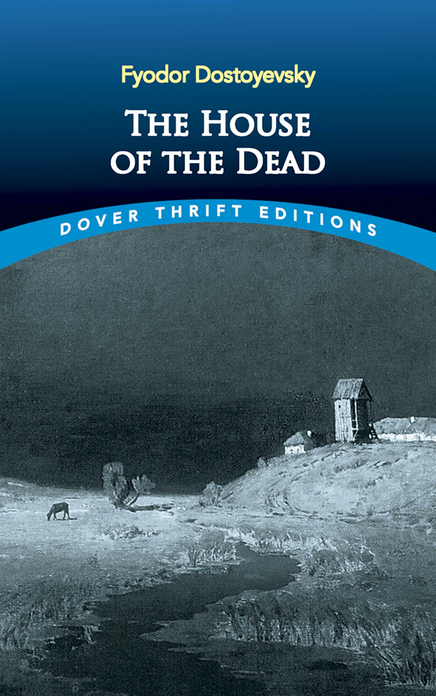 The House of the Dead – Dover Publications