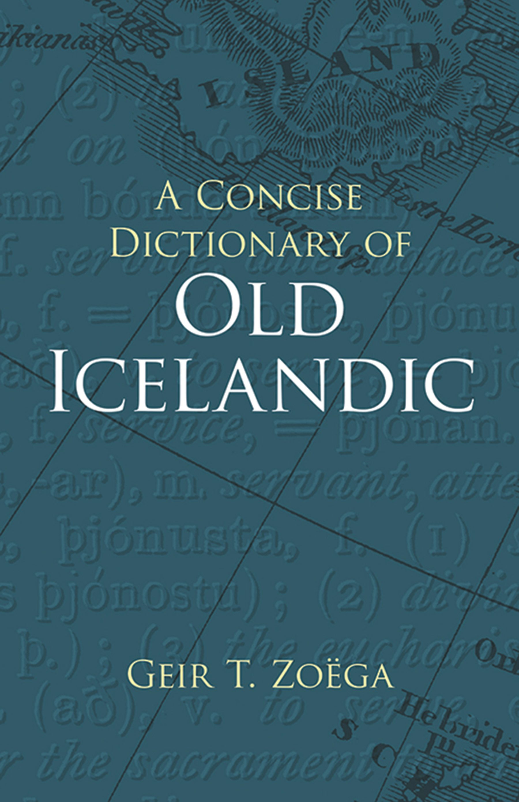 A Concise Dictionary of Old Icelandic – Dover Publications