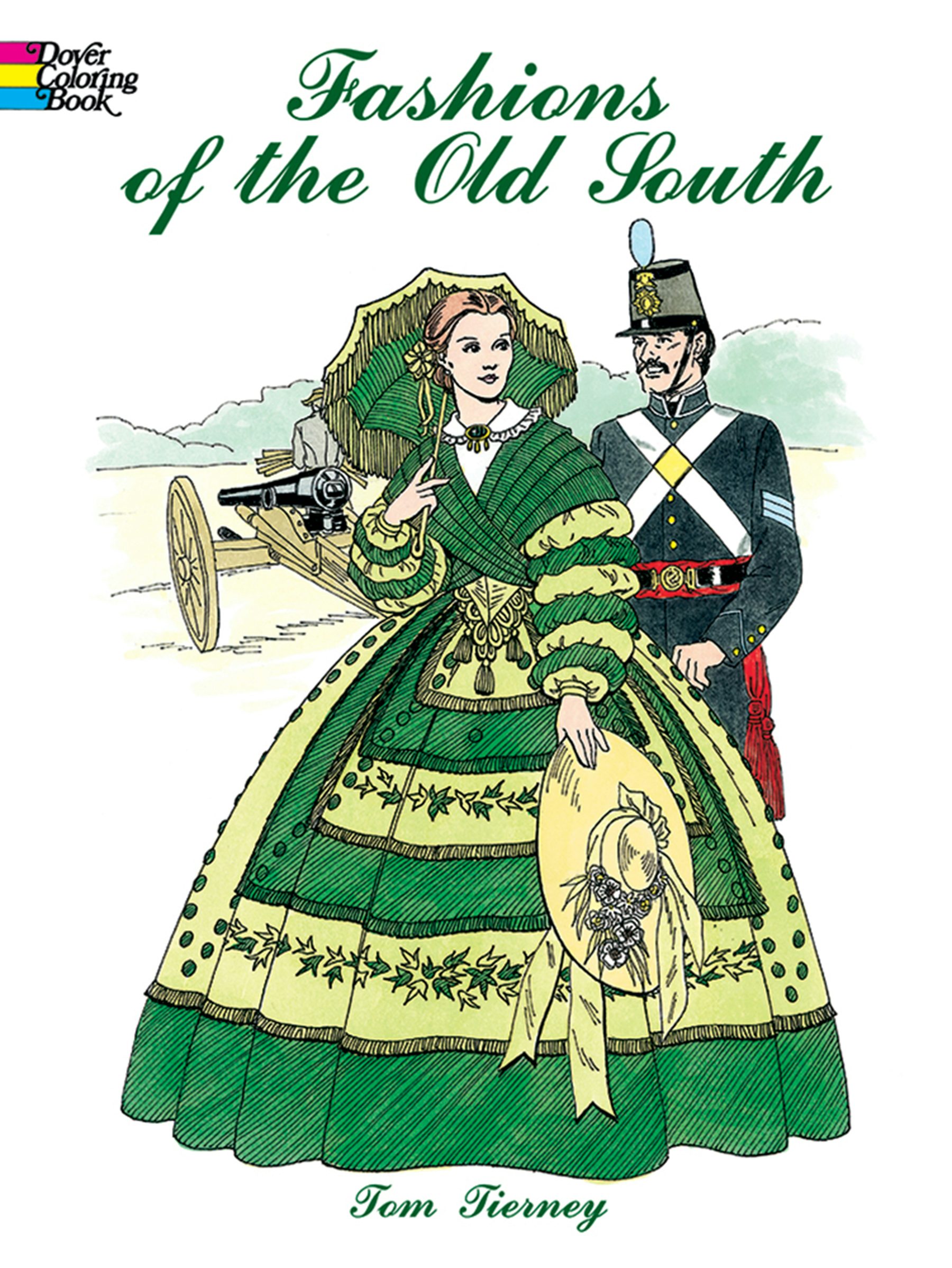 Fashions of the Old South Coloring Book – Dover Publications