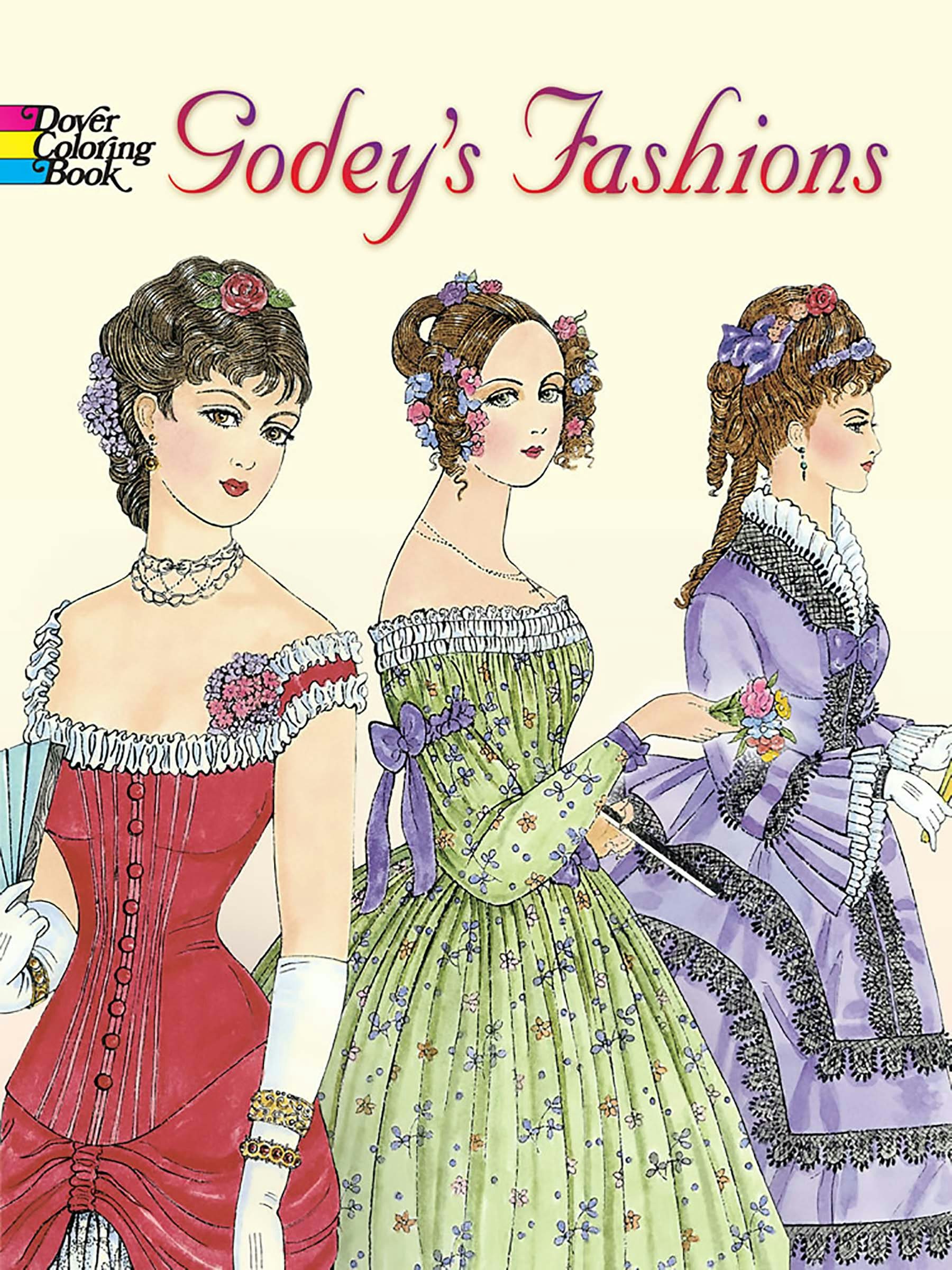 Godey's Fashions Coloring Book – Dover Publications