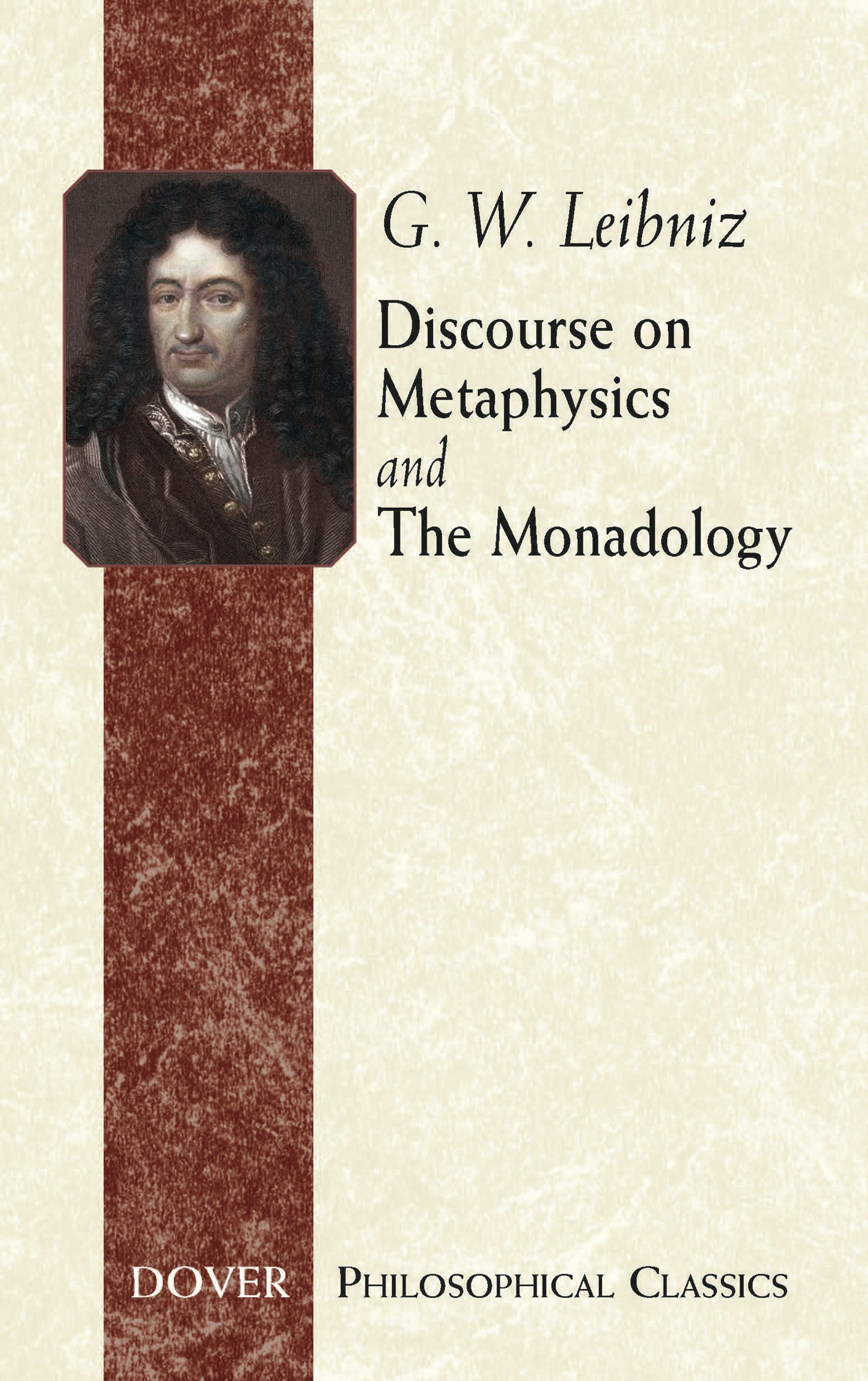 Discourse on Metaphysics and The Monadology – Dover Publications