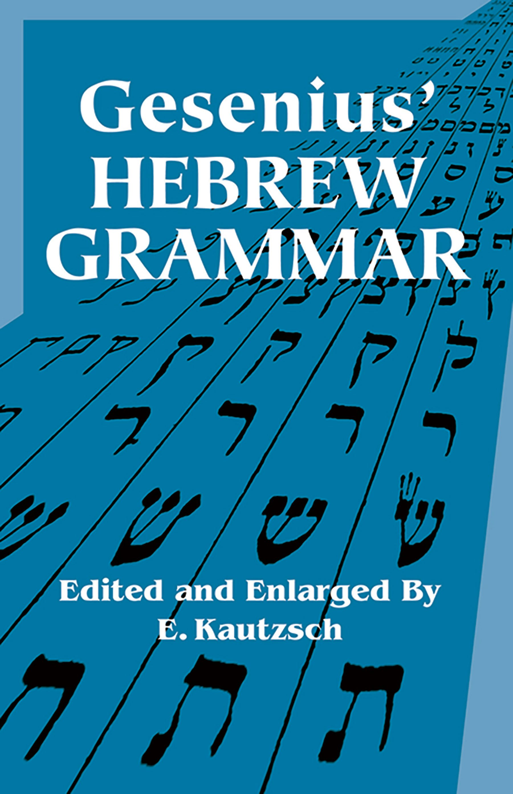 Gesenius' Hebrew Grammar – Dover Publications