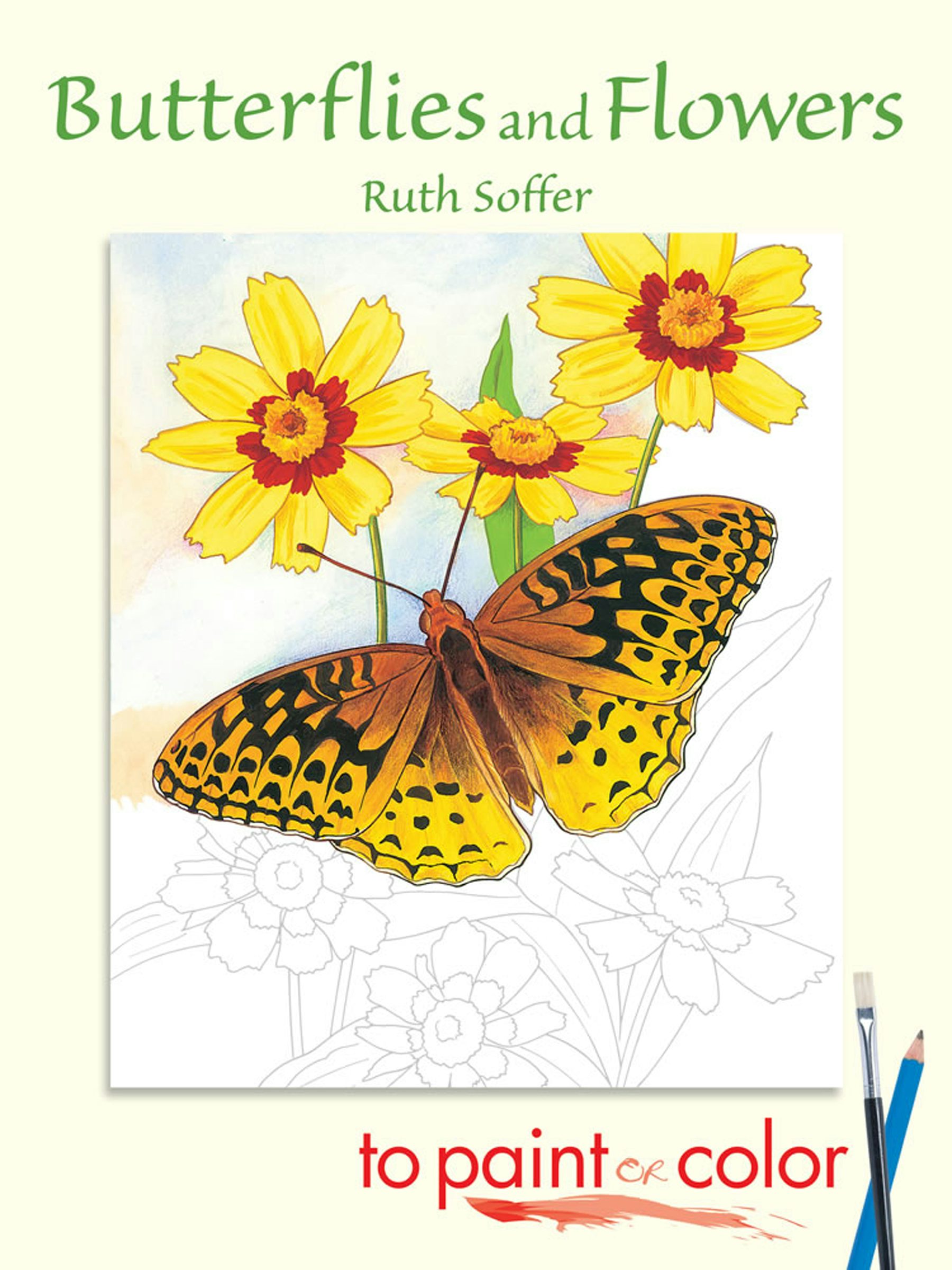 Butterflies and Flowers to Paint or Color – Dover Publications