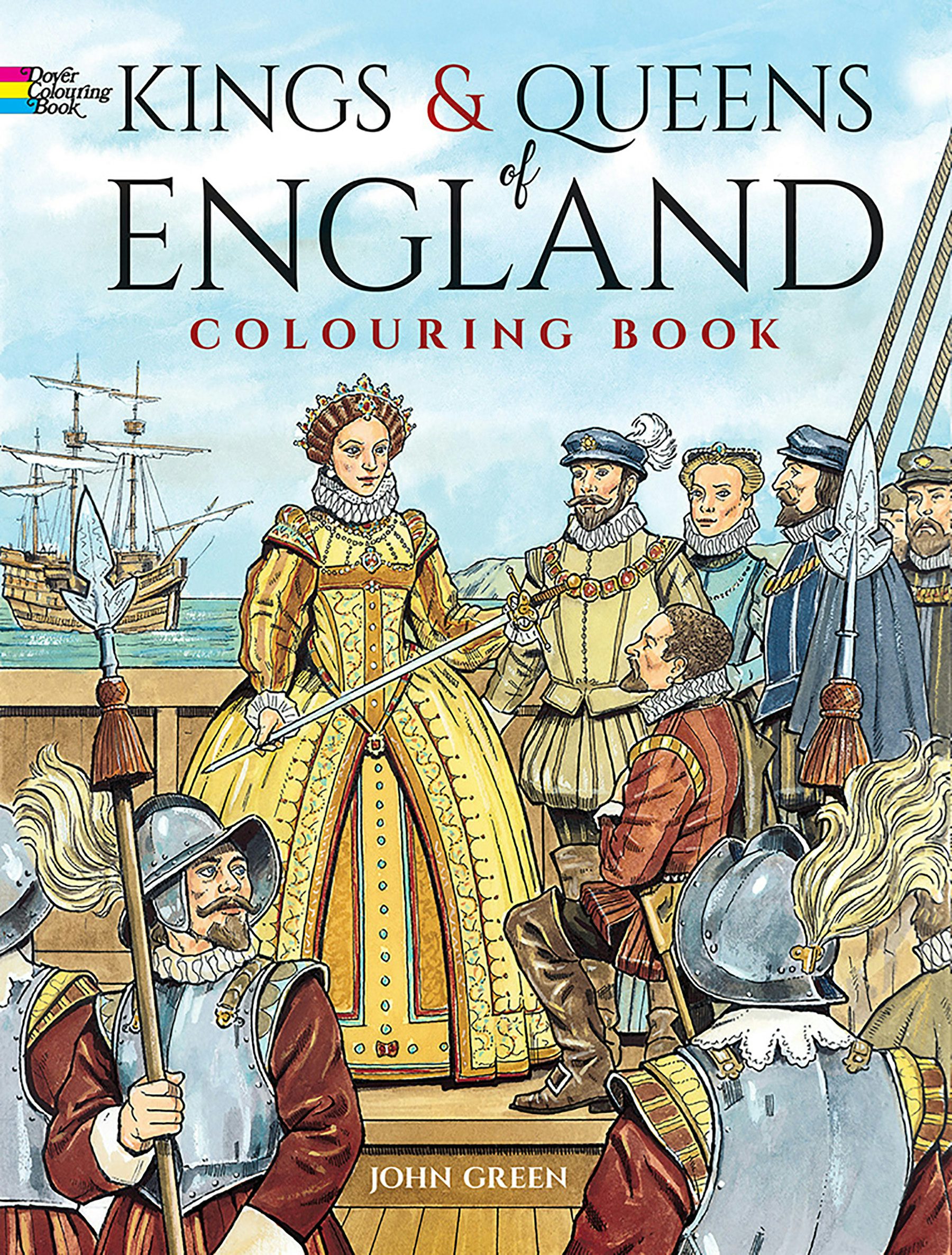Kings and Queens of England Coloring Book – Dover Publications