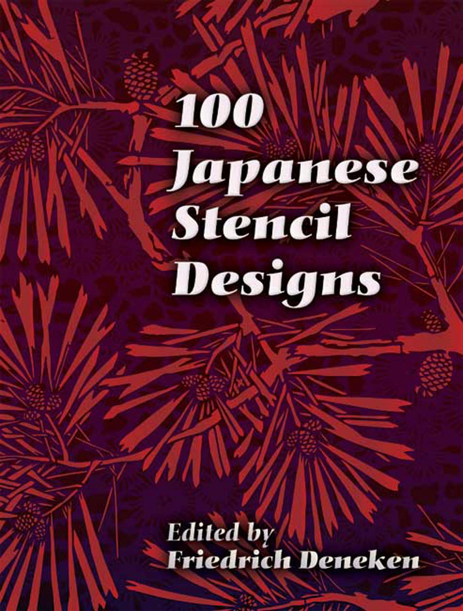 日本の型紙 = Traditional Japanese Stencil Pa… 日本の型紙 = Traditional Japanese Stencil Patterns : ISE
