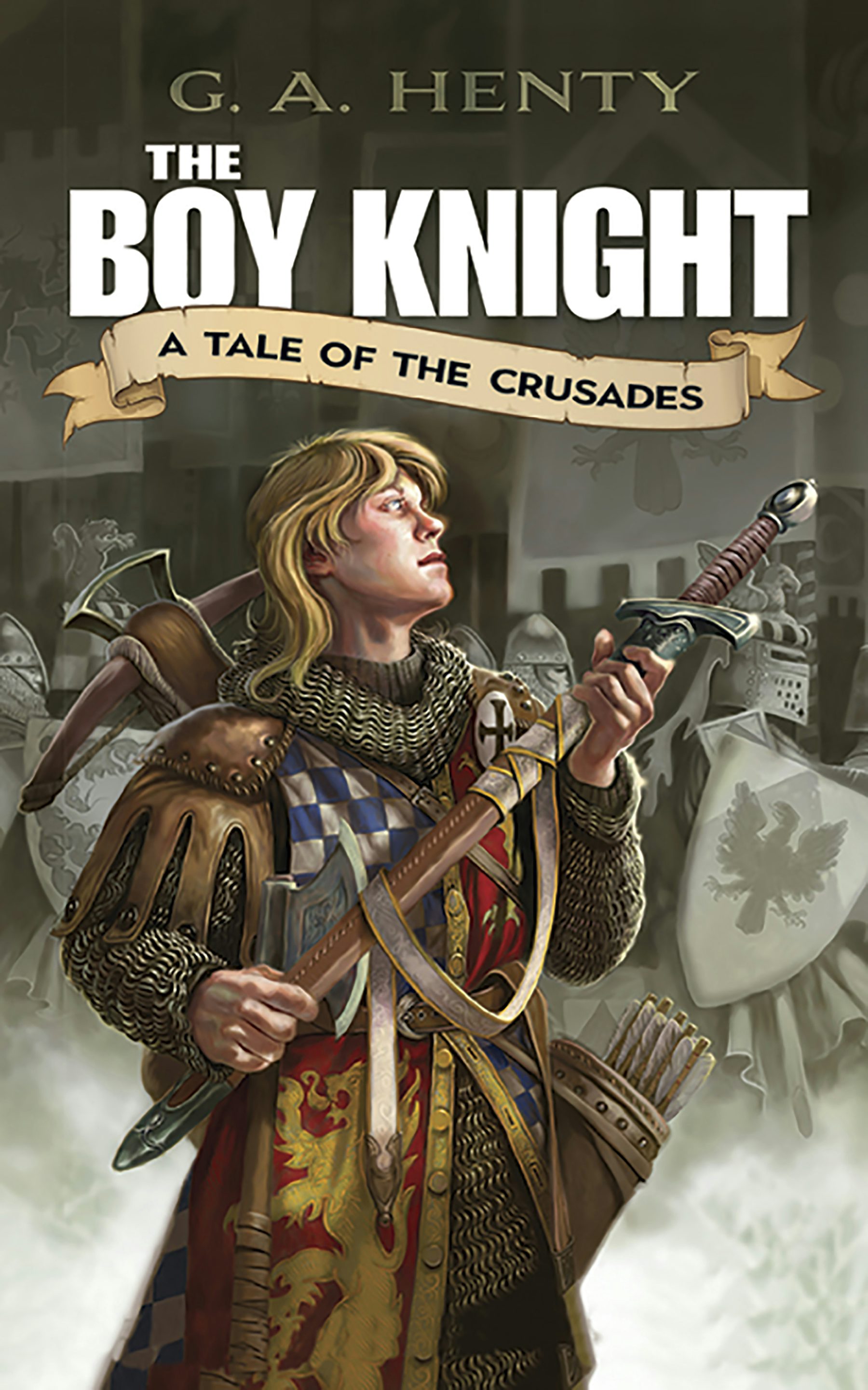 The Boy Knight – Dover Publications