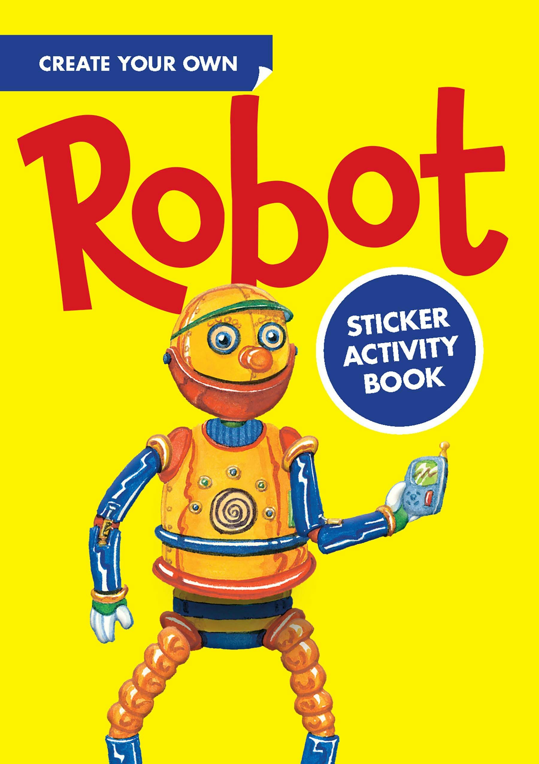 Create Your Own Robot Sticker Activity Book – Dover Publications