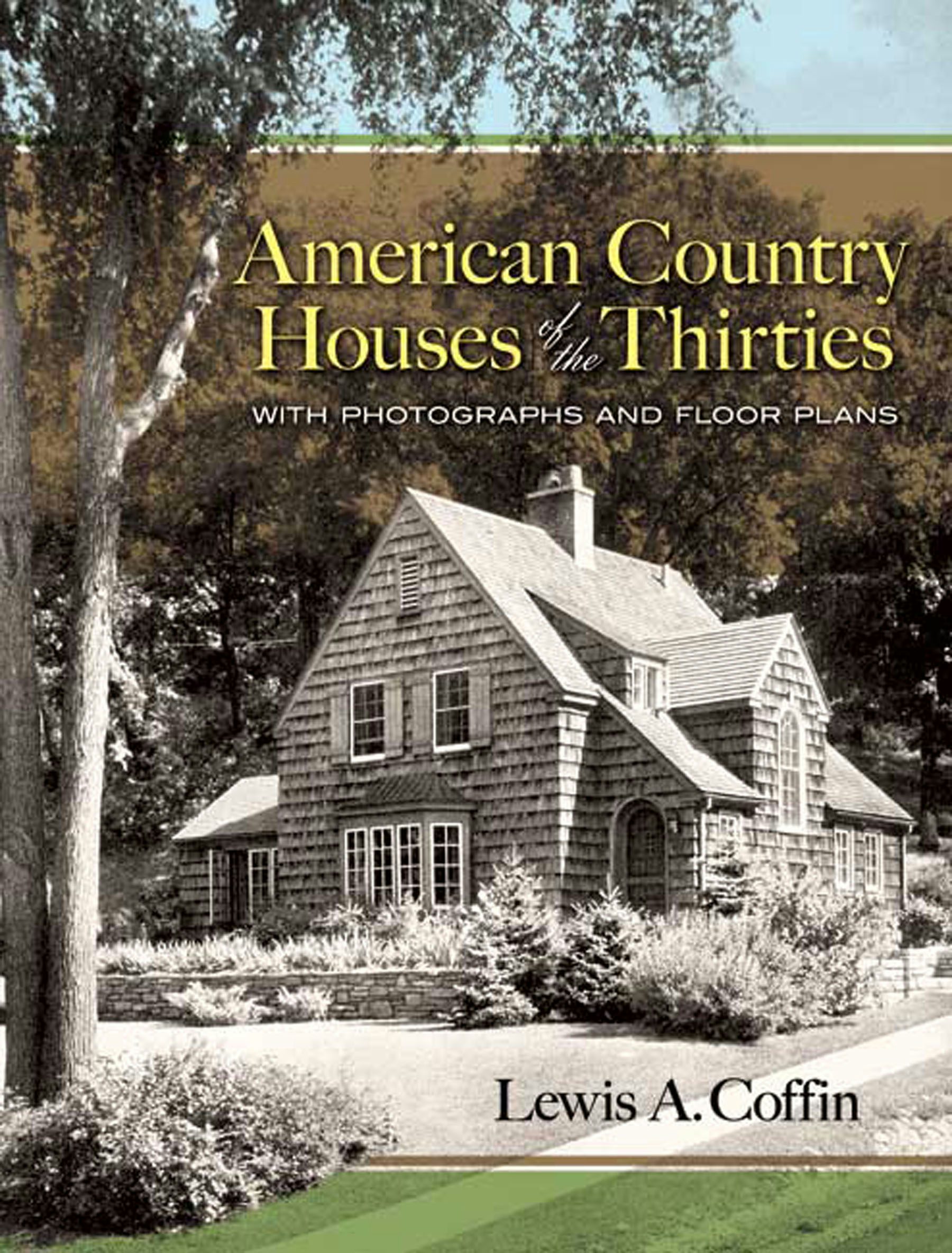 American Country Houses of the Thirties – Dover Publications