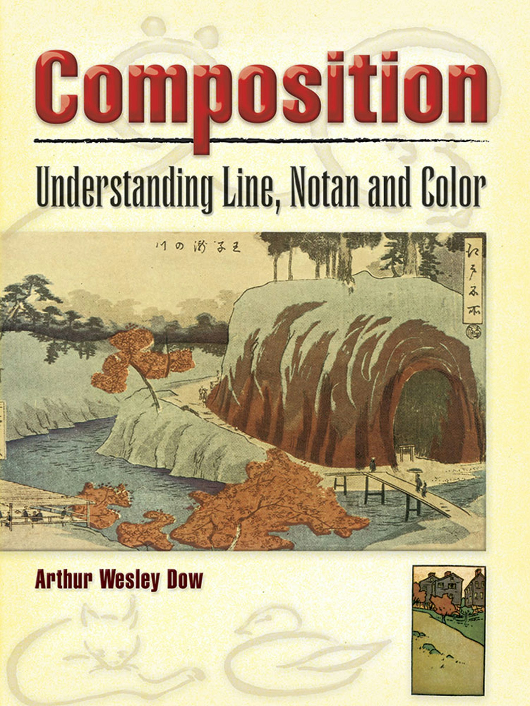 Arthur Wesley Dow and American Arts・洋書 Composition – Dover Publications