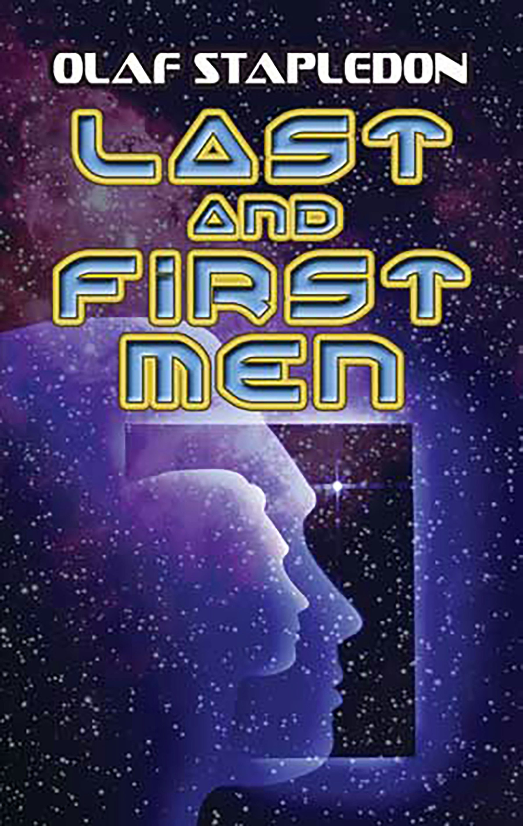 Last and First Men – Dover Publications