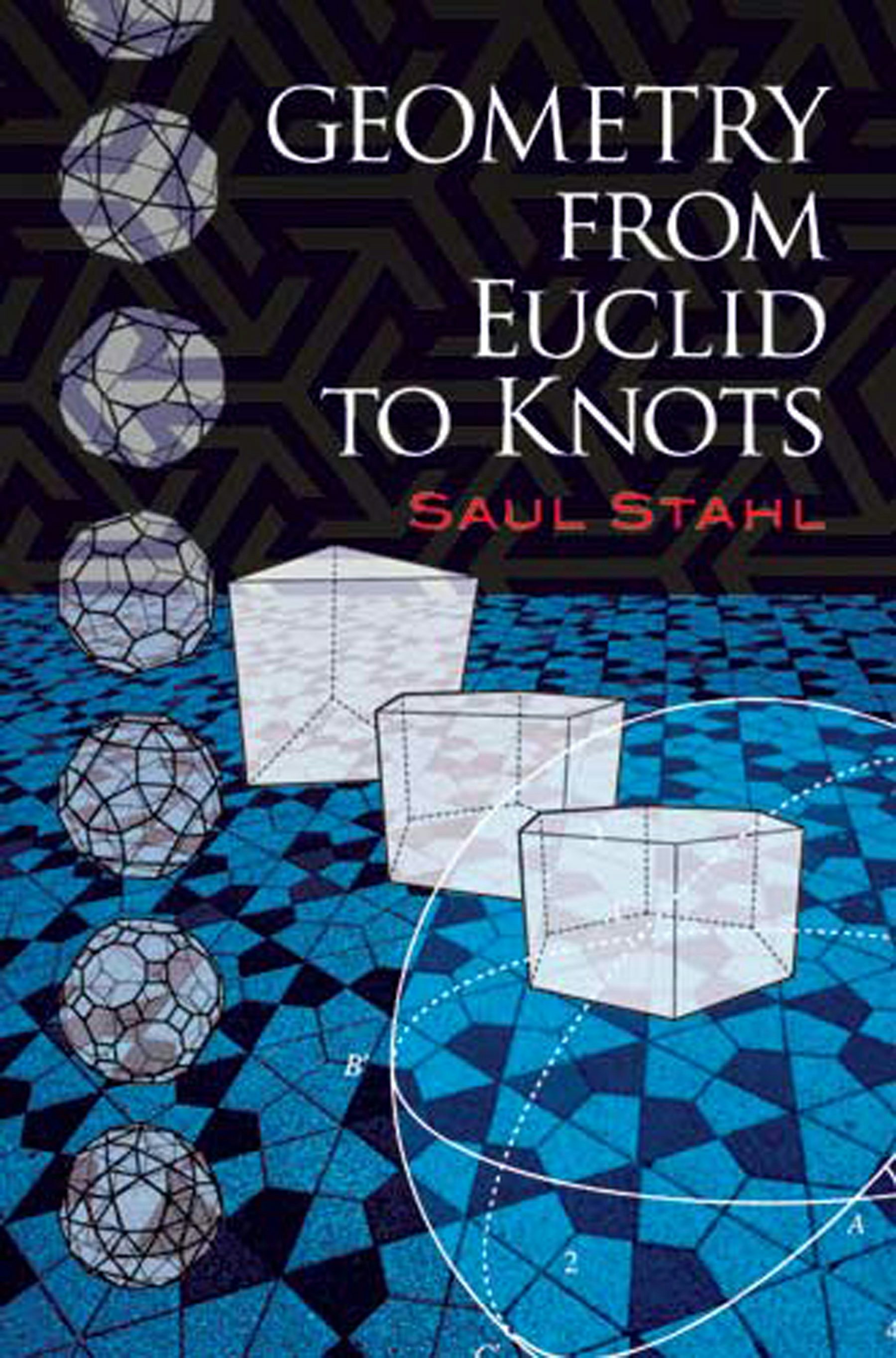 Geometry from Euclid to Knots – Dover Publications