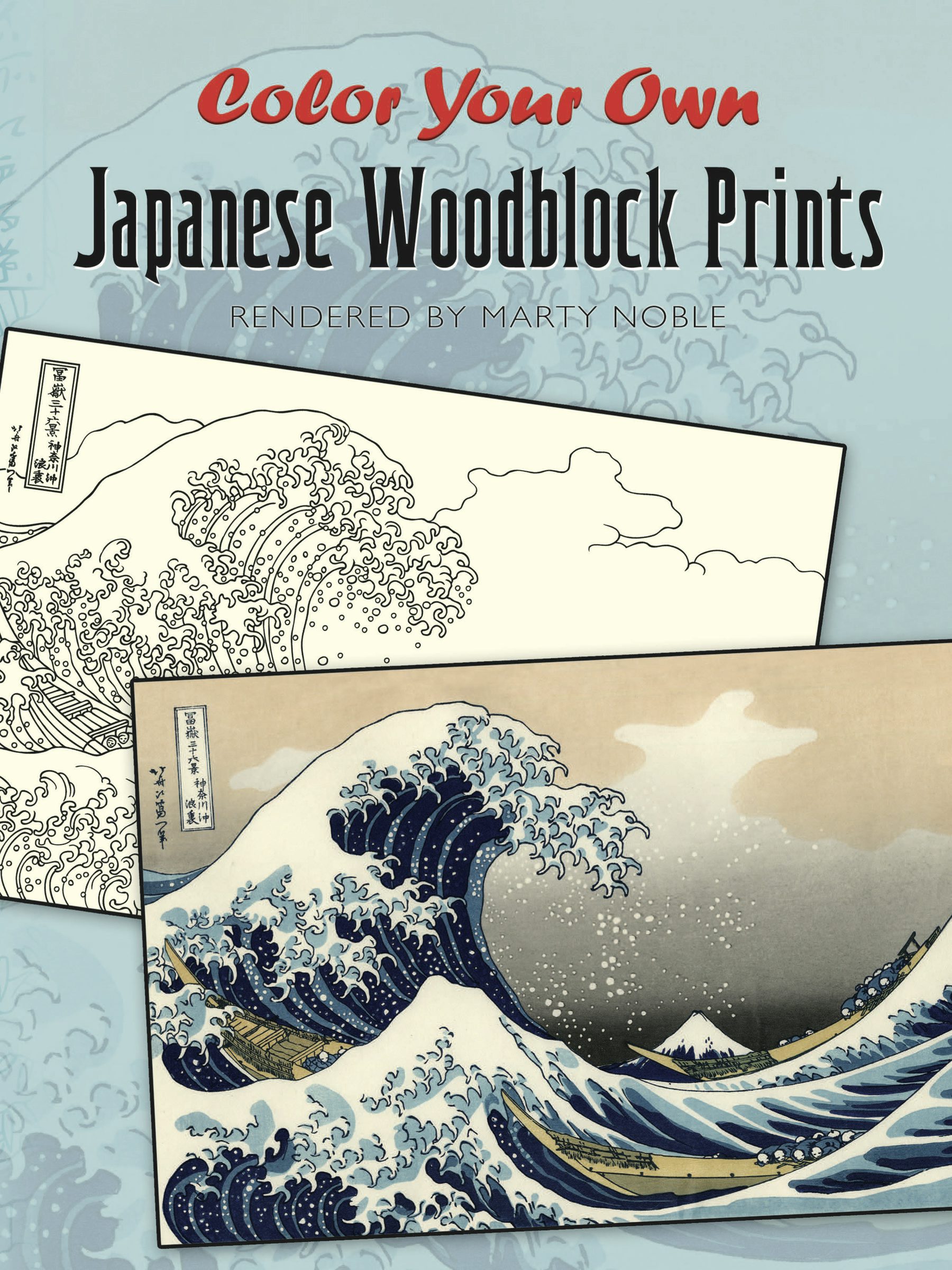 Color Your Own Japanese Woodblock Prints – Dover Publications