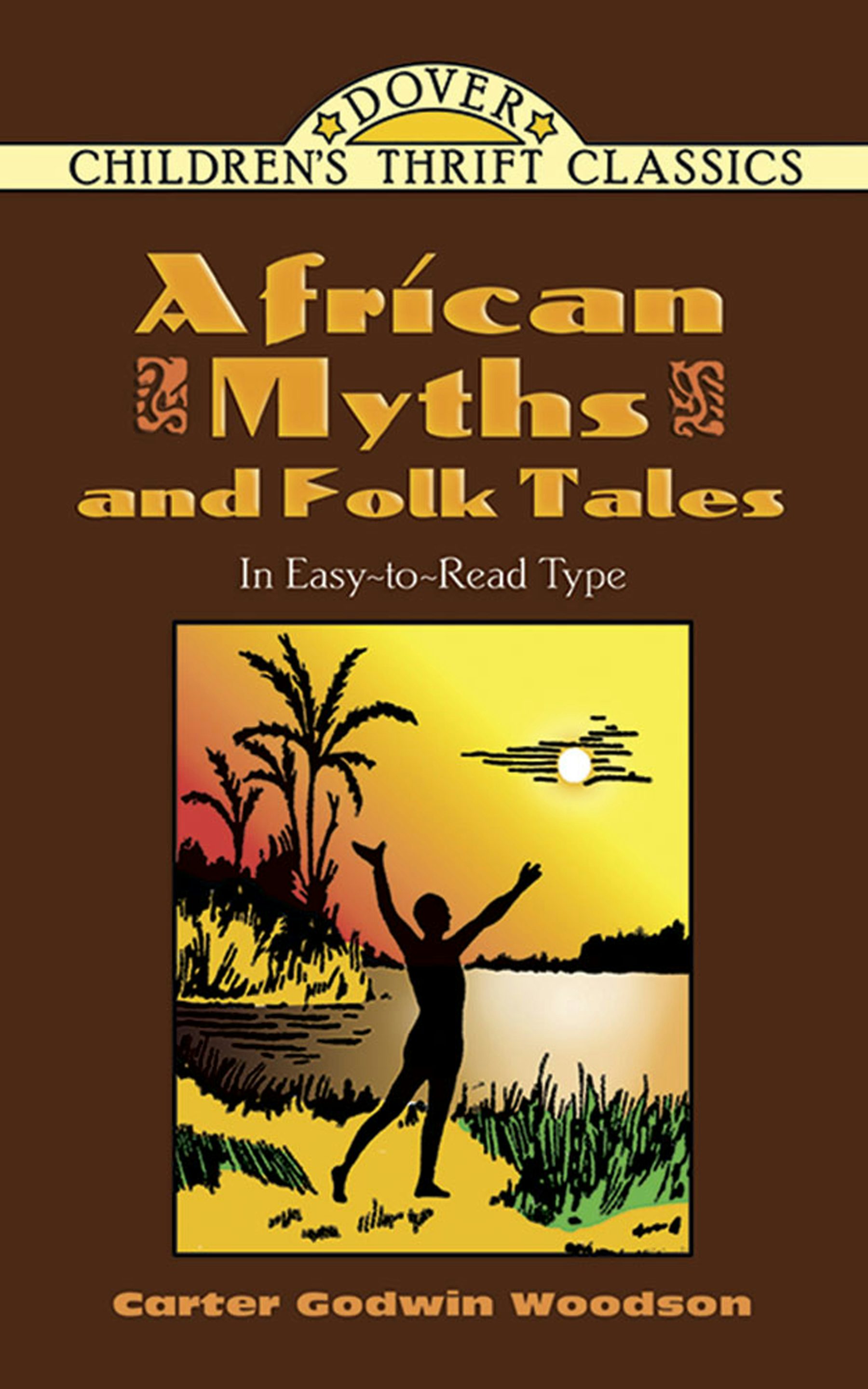 African Myths and Folk Tales – Dover Publications