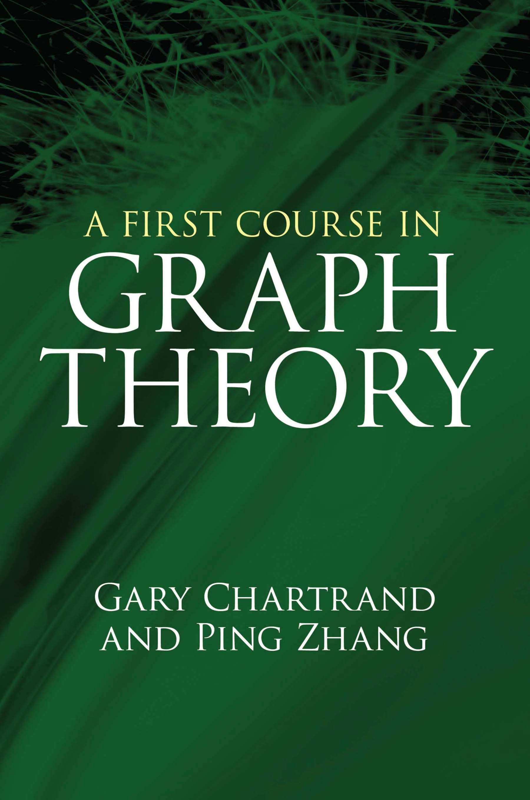 A First Course in Graph Theory – Dover Publications