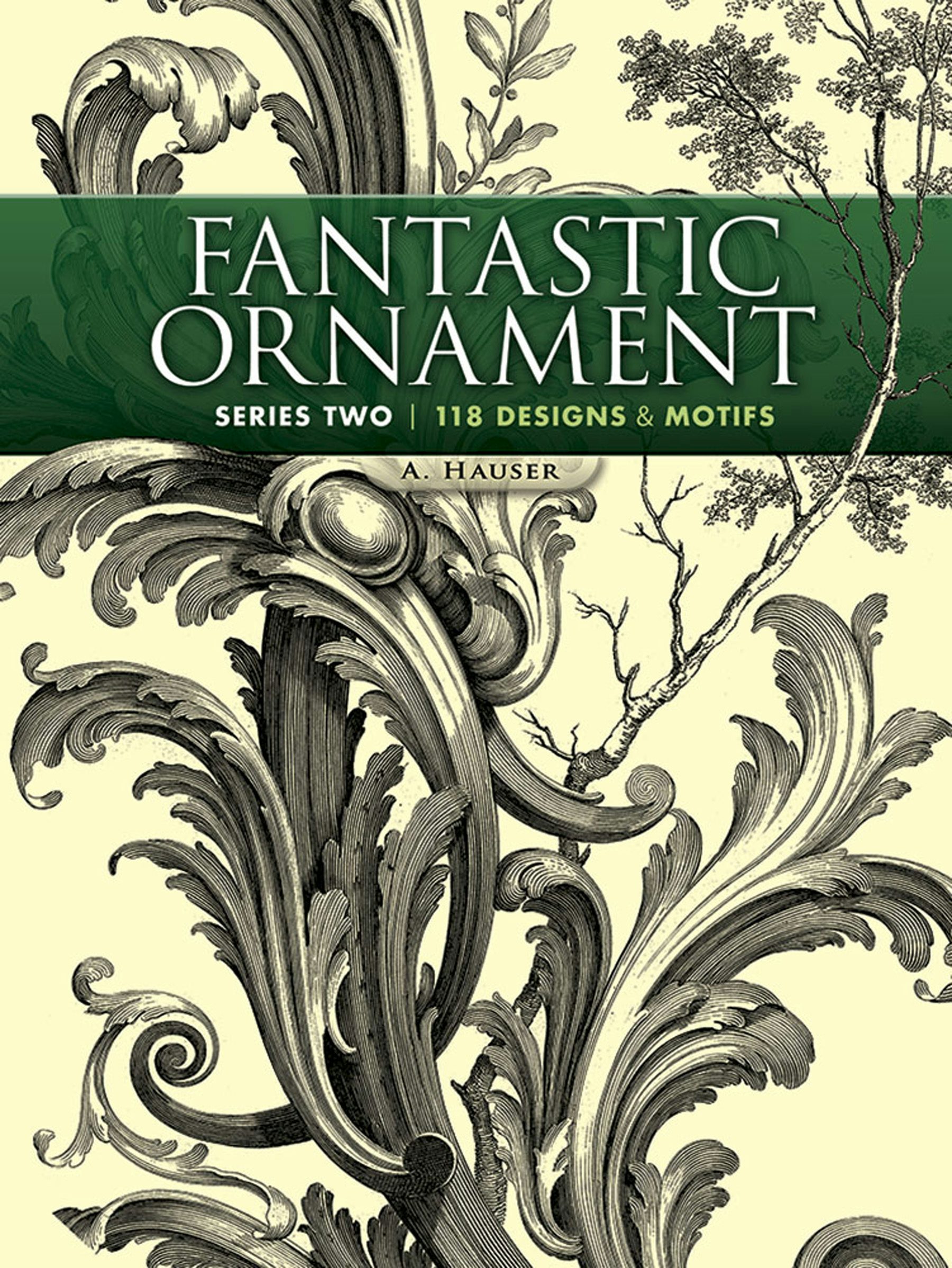 FRED DEUXのアートブック Fantastic Ornament, Series Two – Dover Publications