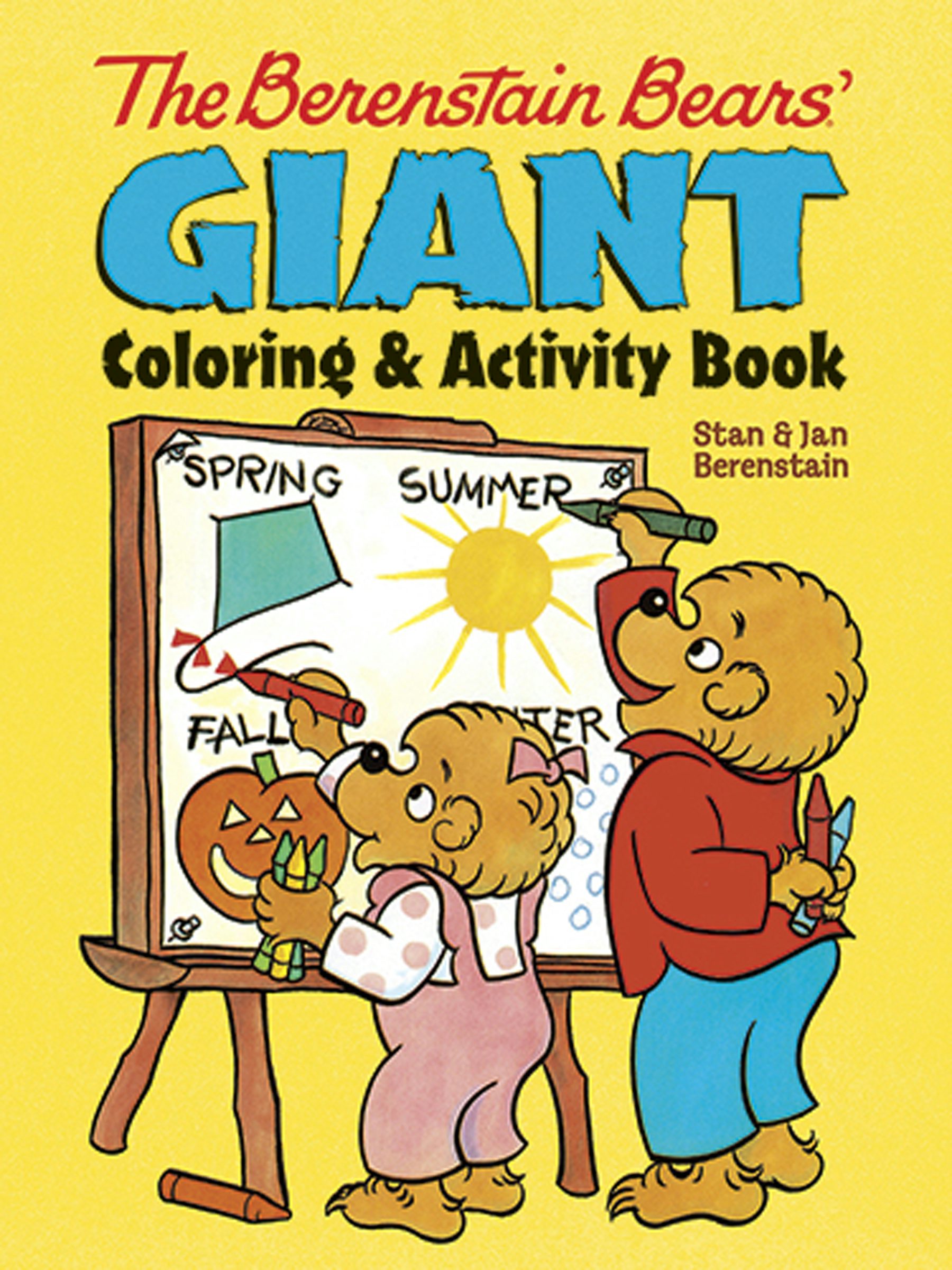 The Berenstain Bears' Giant Coloring and Activity Book – Dover