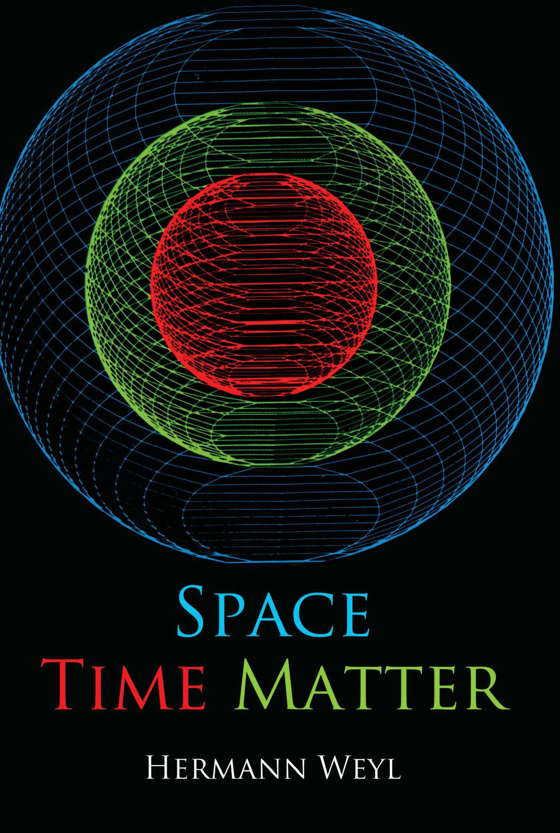Space, Time, Matter – Dover Publications