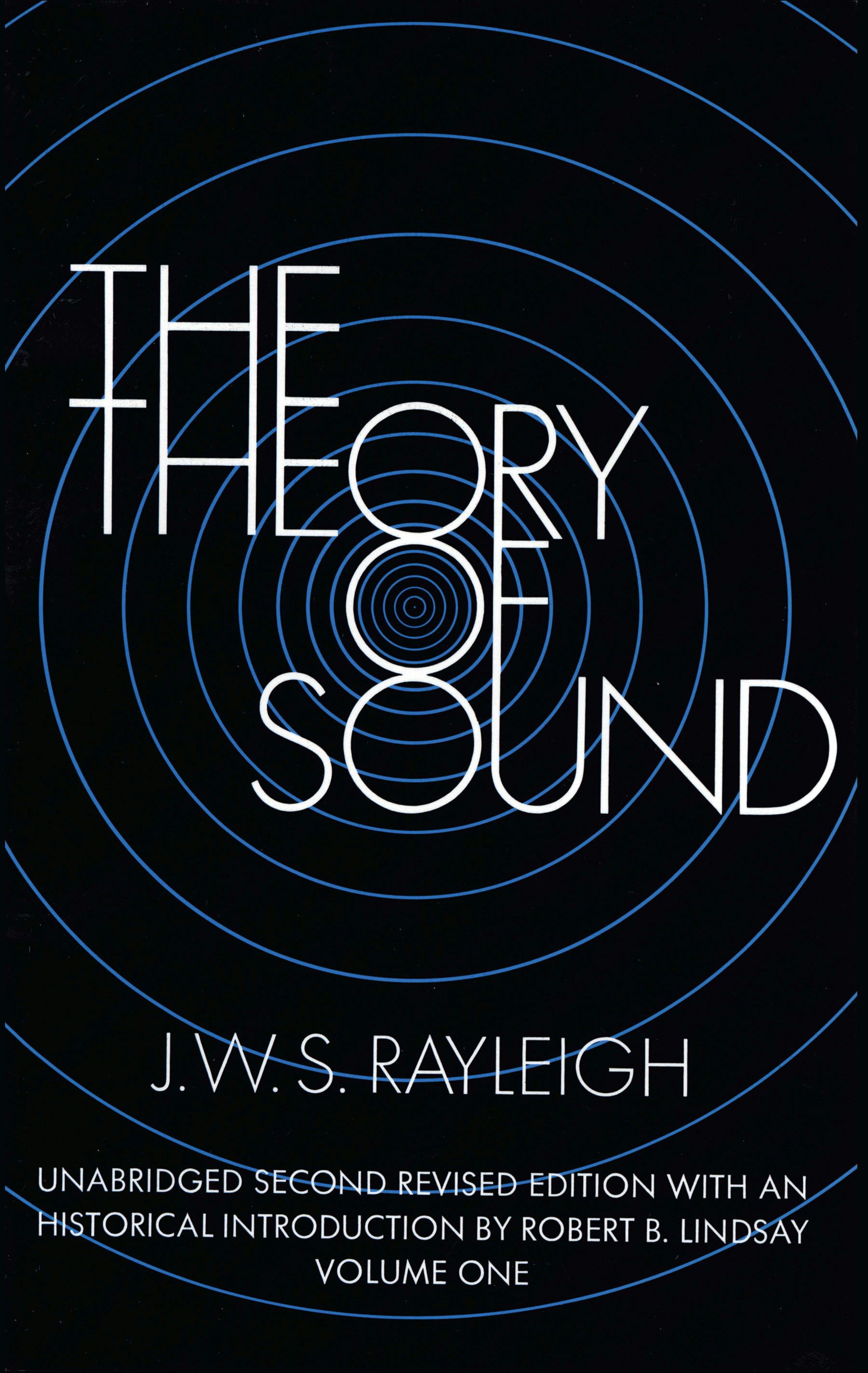 The Theory of Sound, Volume One – Dover Publications