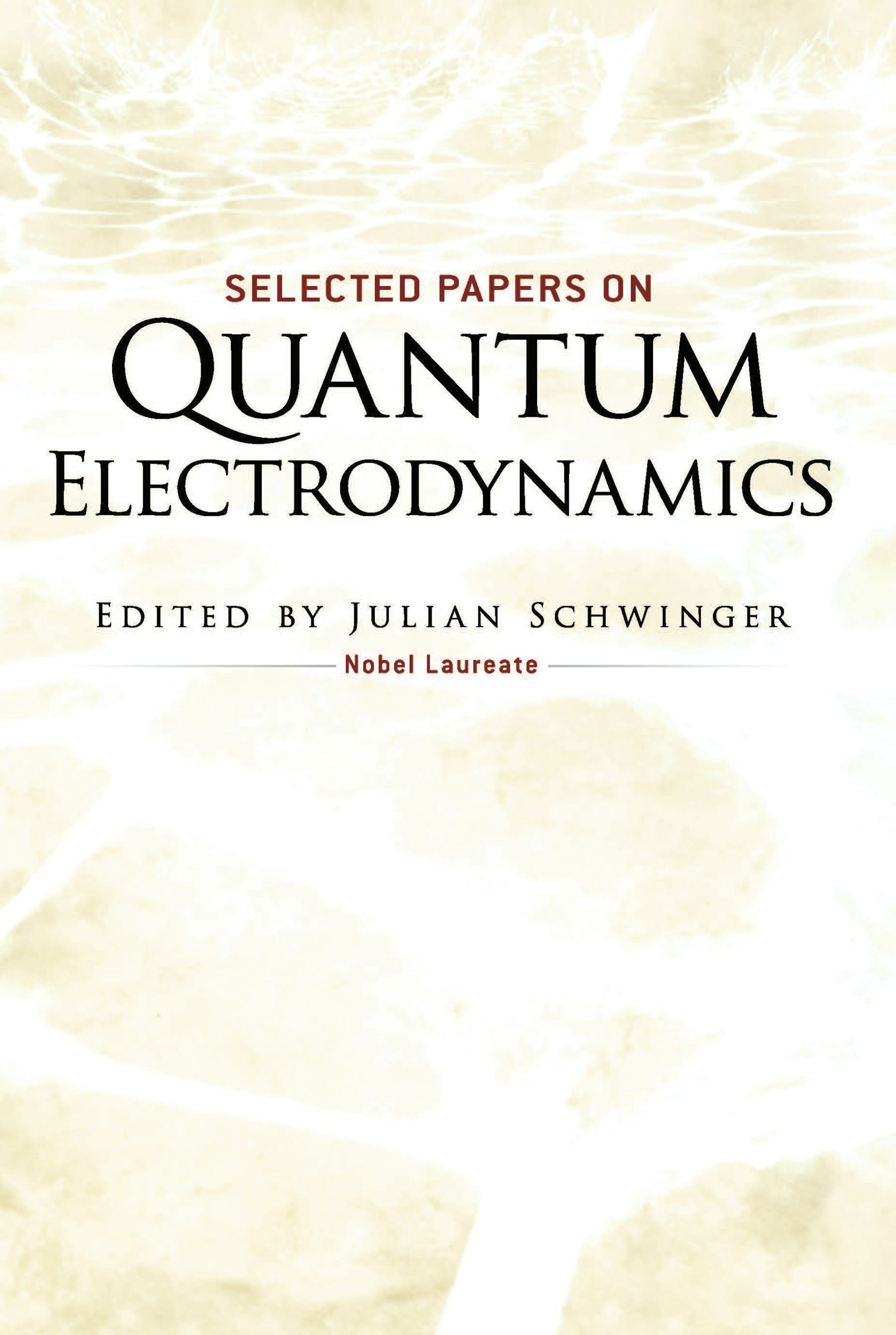 Selected Papers on Quantum Electrodynamics – Dover Publications