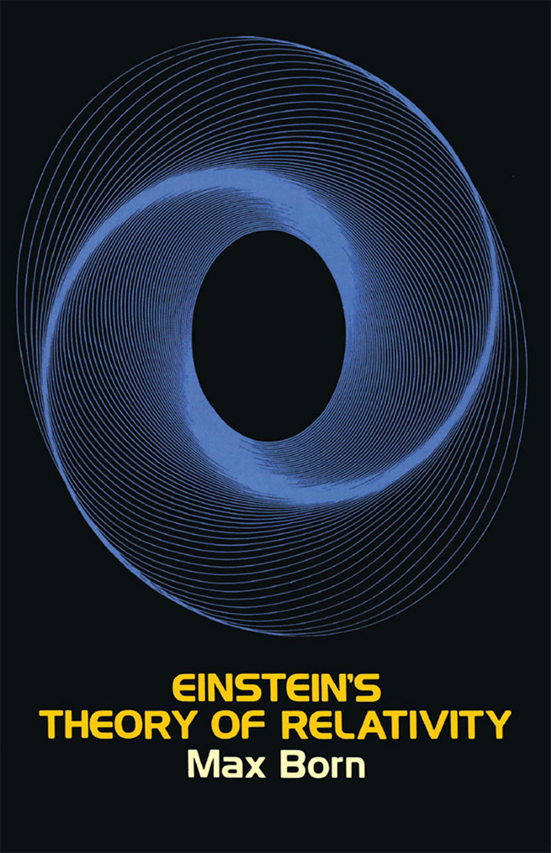 Einstein's Theory of Relativity – Dover Publications