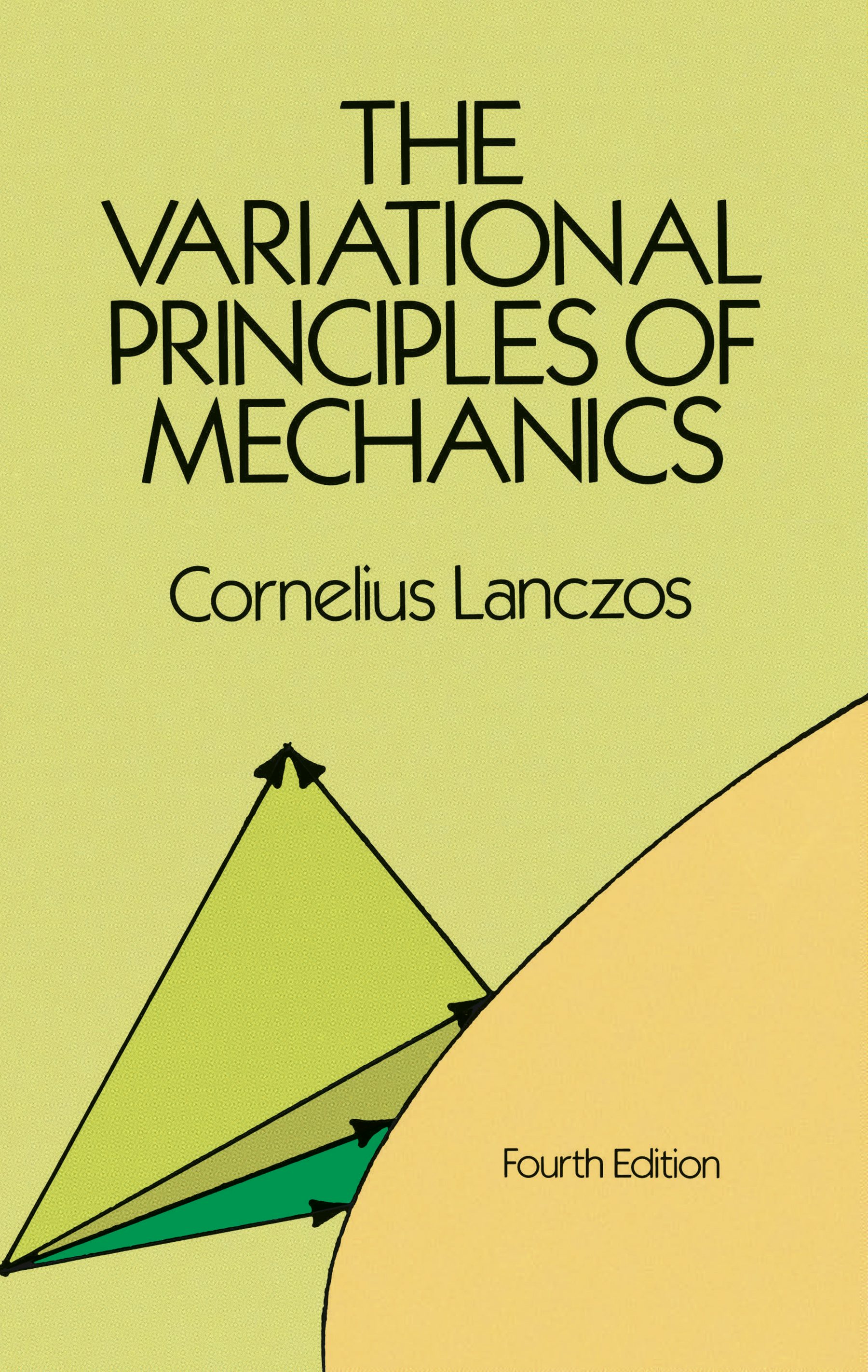 The Variational Principles of Mechanics – Dover Publications
